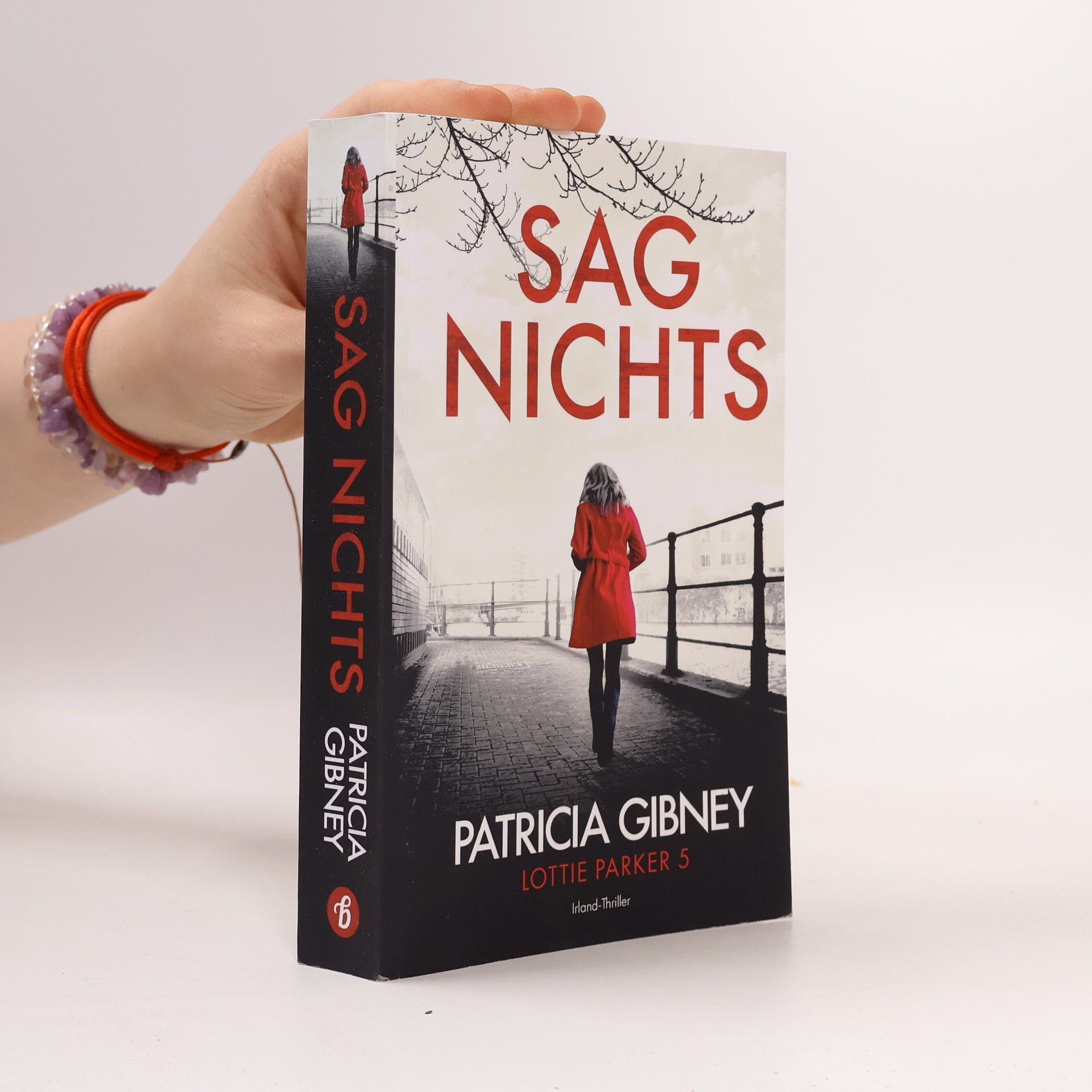 Patricia Gibney Sag Nichts
