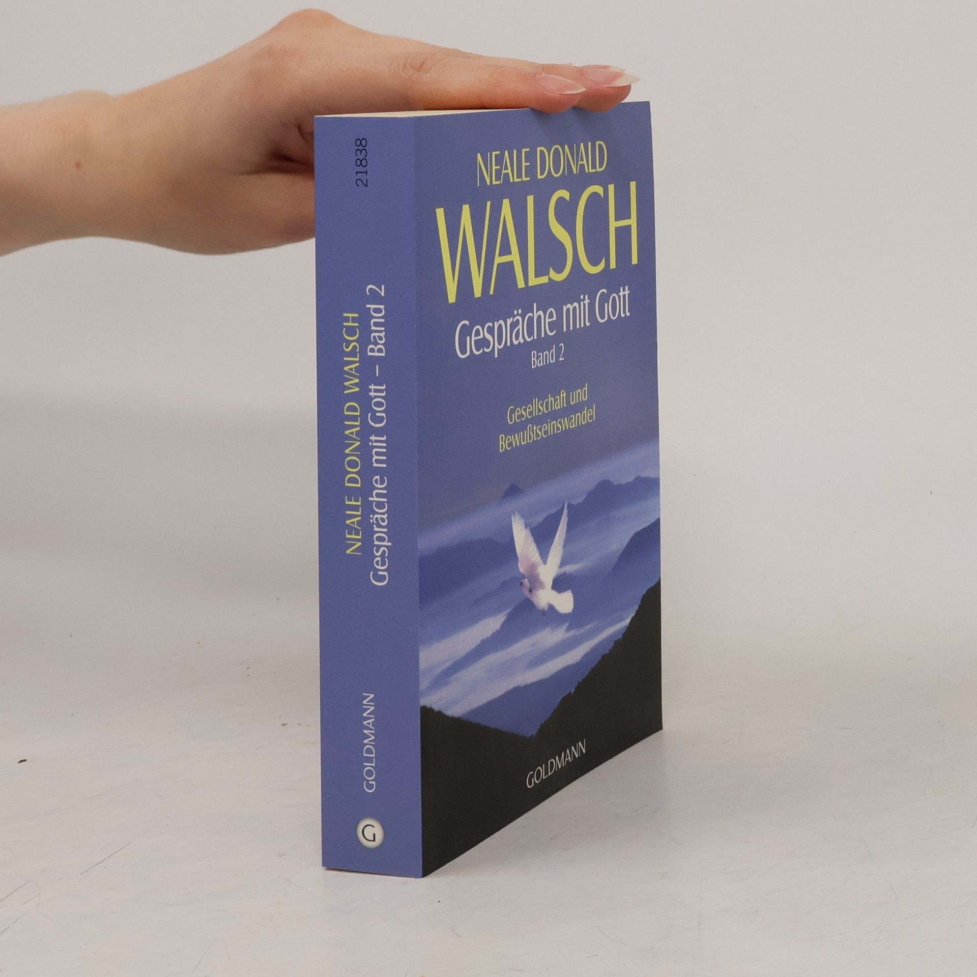 Neale Donald Walsch Gespräche mit Gott