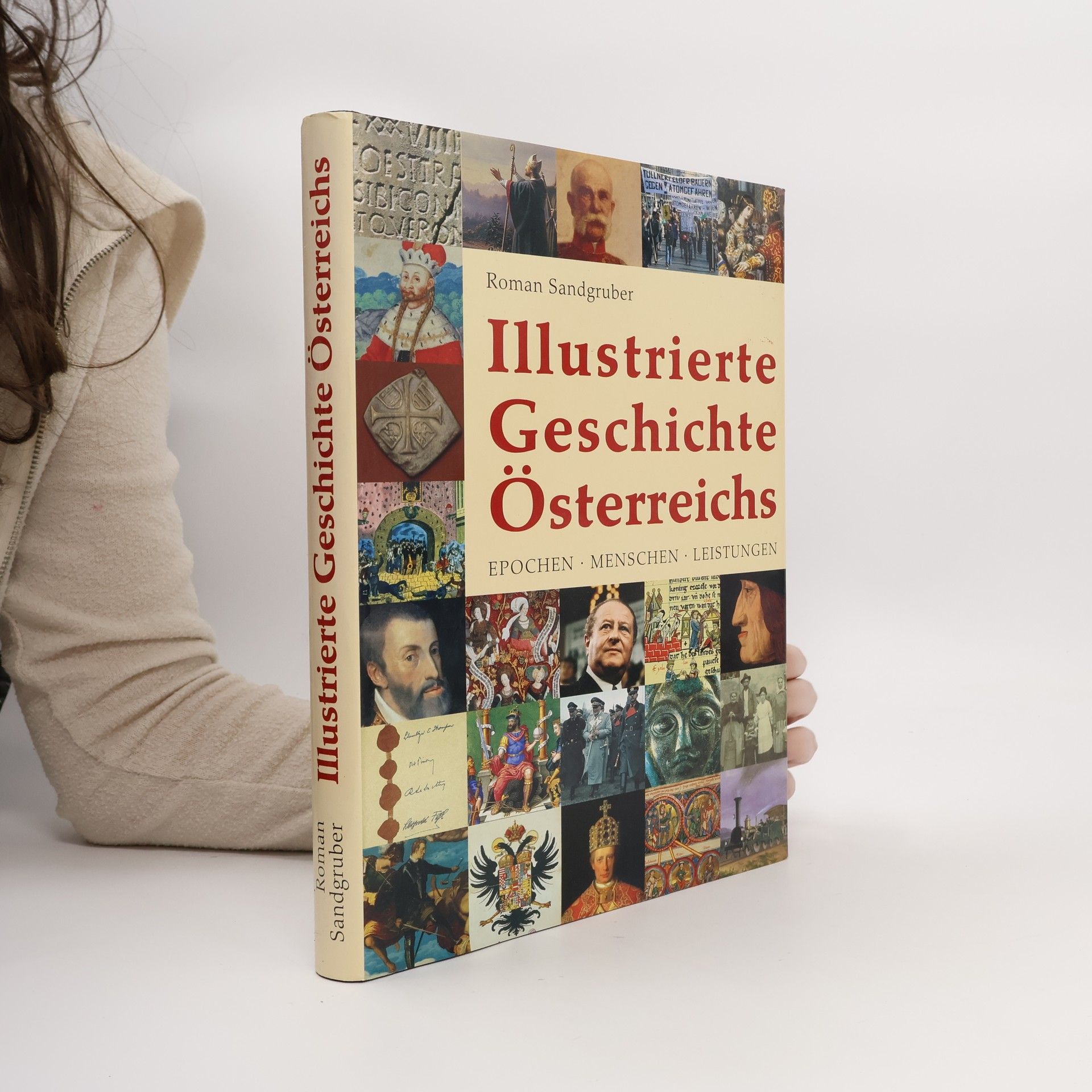Roman Sandgruber Illustrierte Geschichte Österreichs