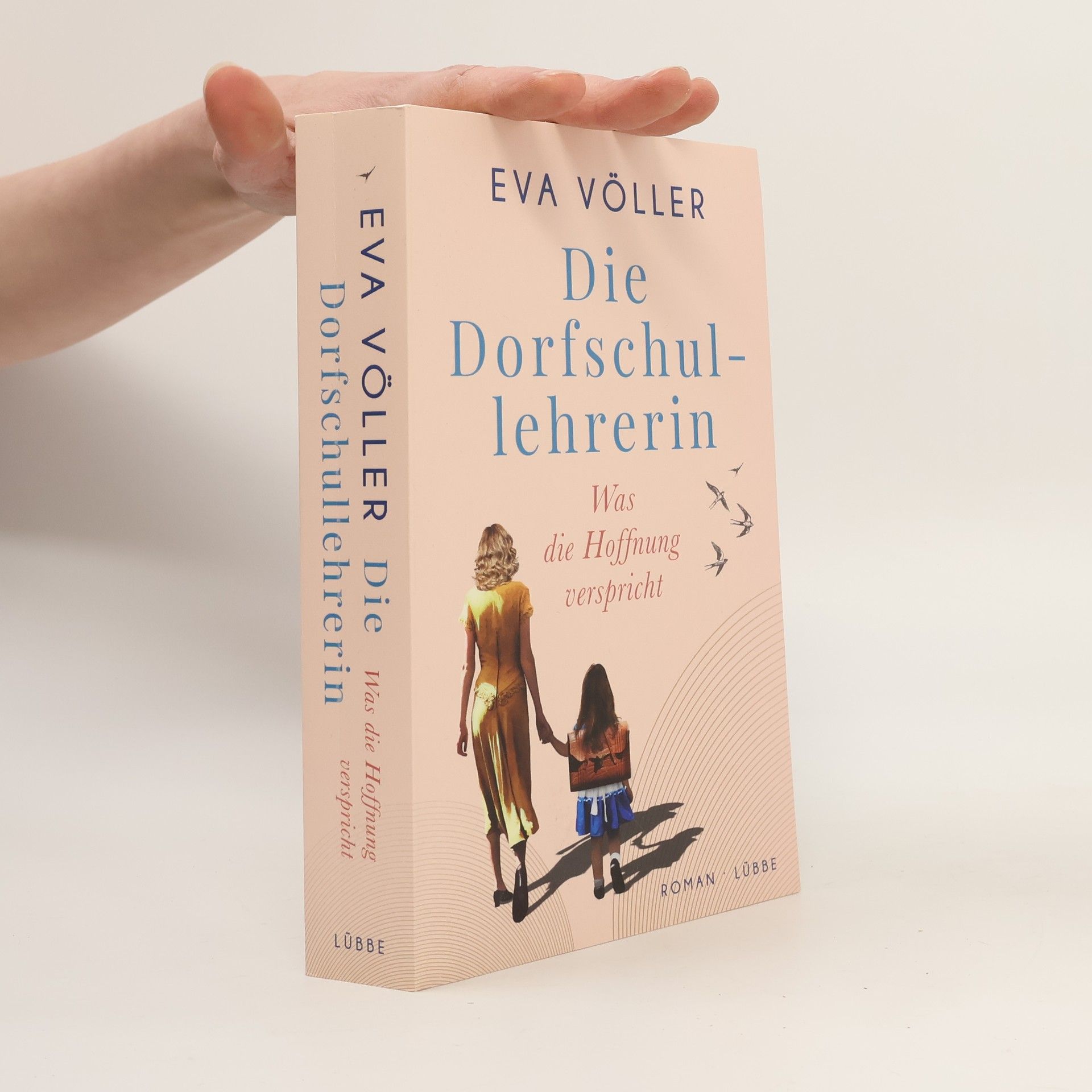 Eva Völler Die Dorfschullehrerin