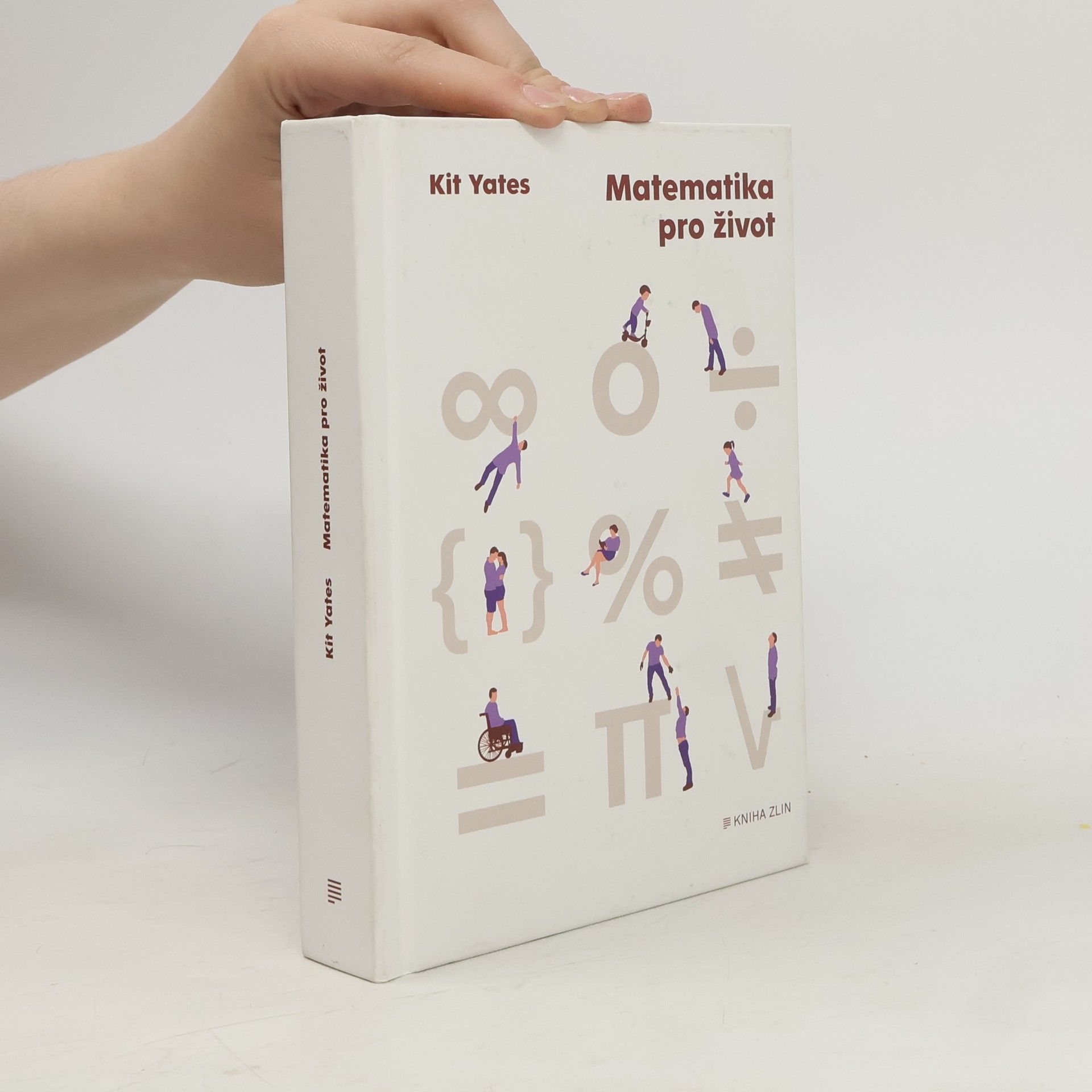 Kit Yates Matematika pro život