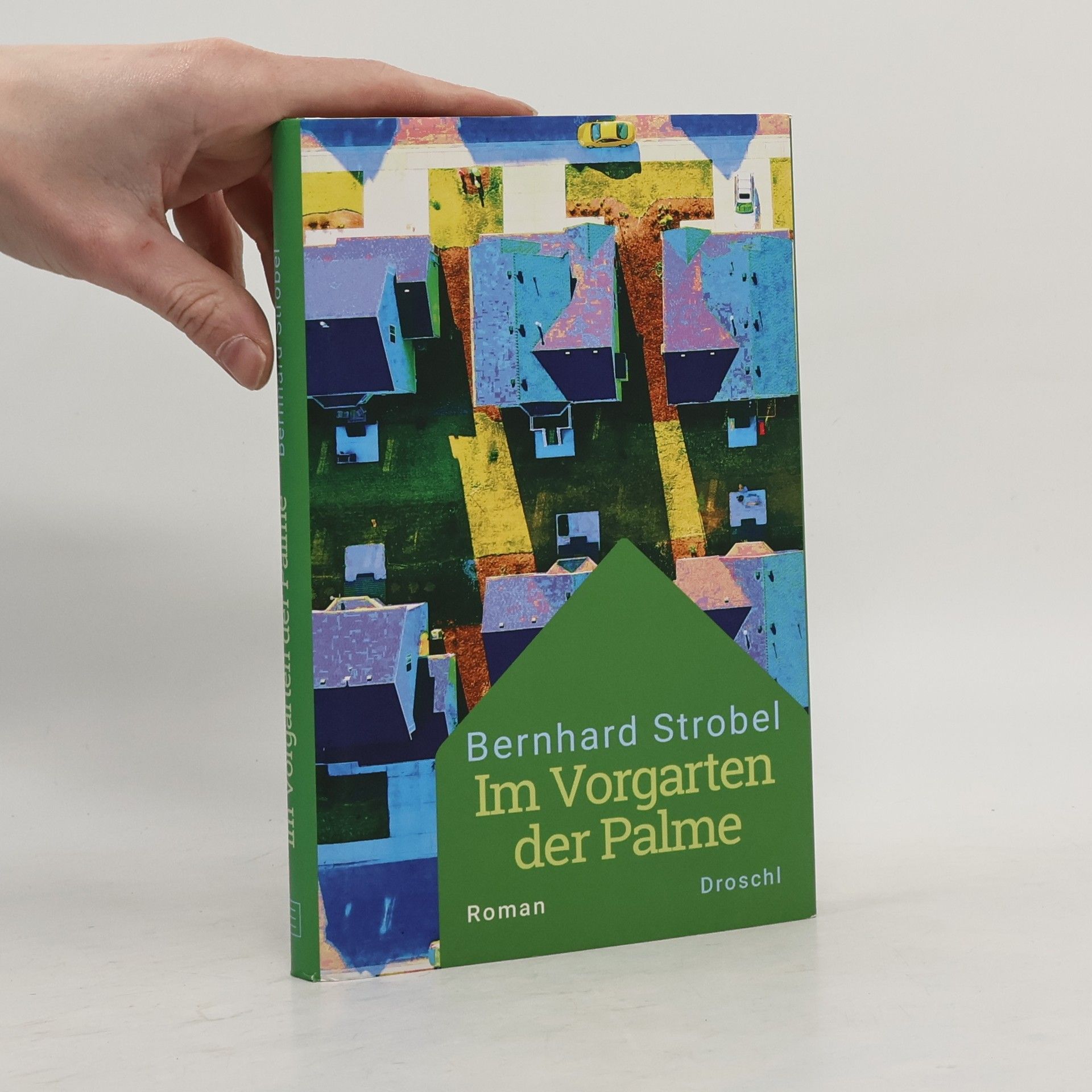 Bernhard Strobel Im Vorgarten der Palme