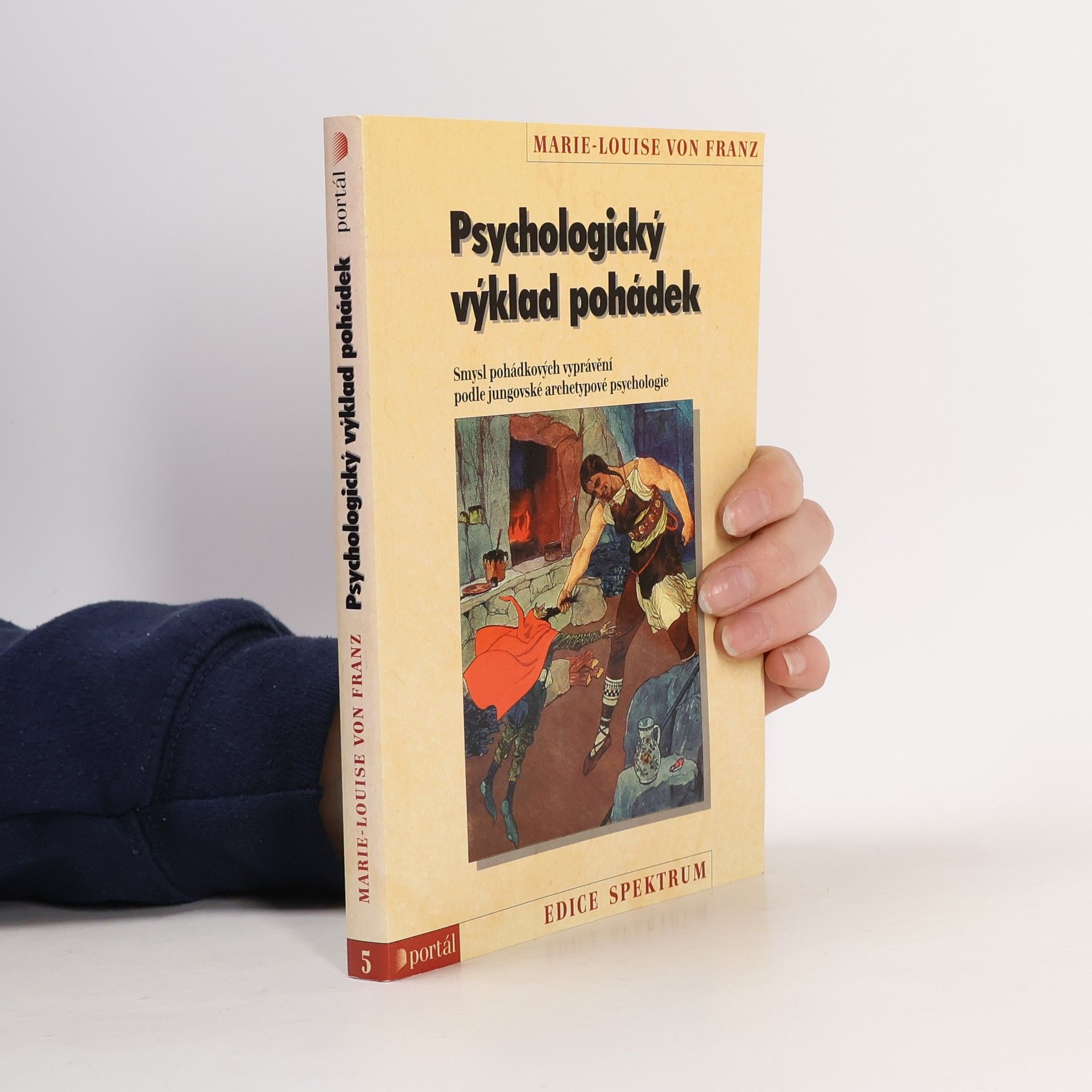Marie-Louise von Franz Psychologický výklad pohádek