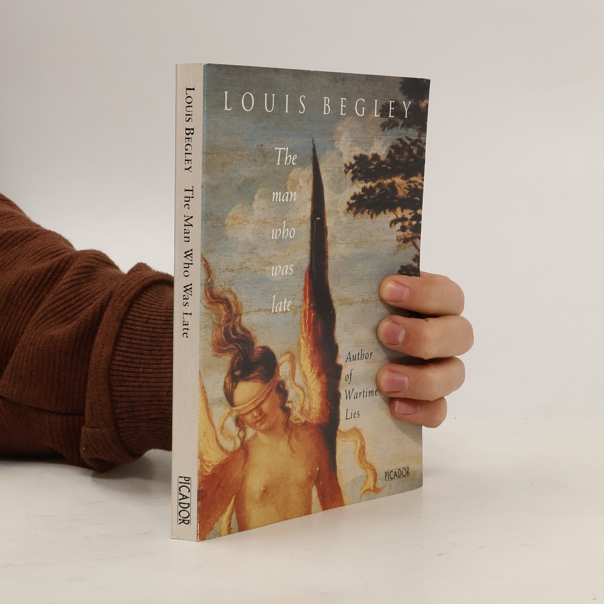 Louis Begley The Man who was Late