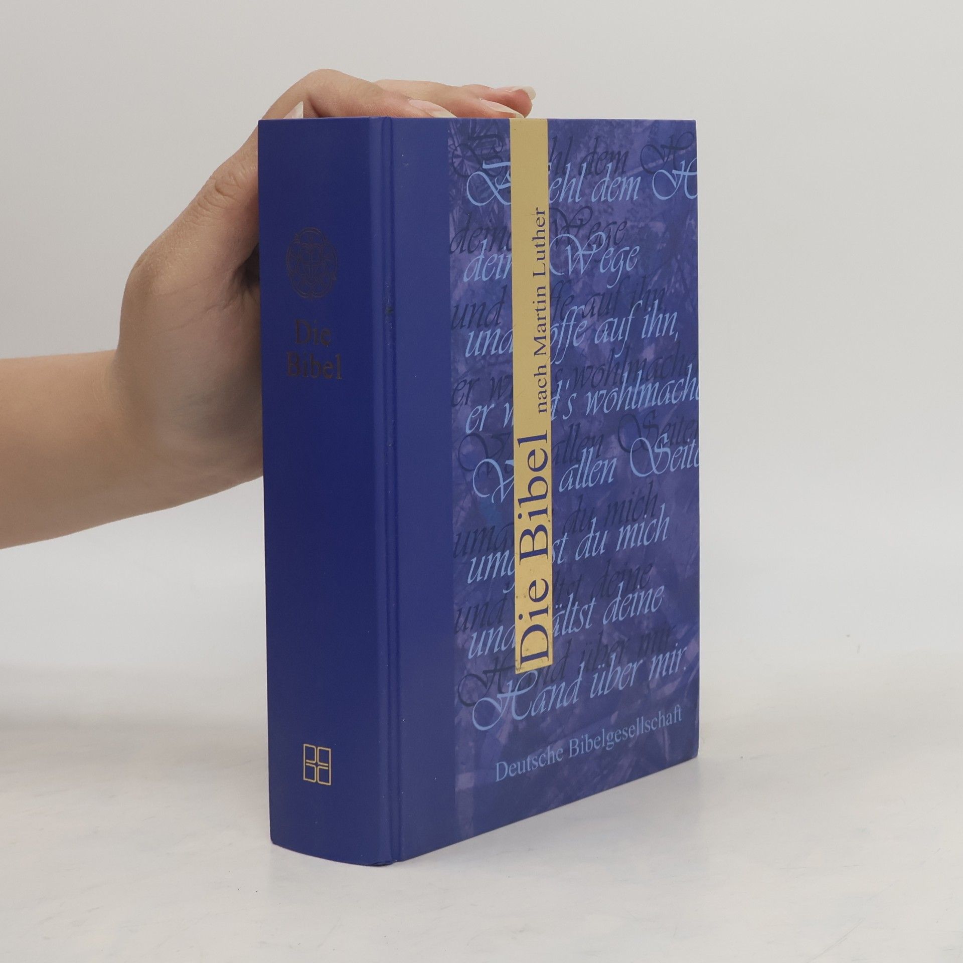 Deutsche Bibelgesellschaft Die Bibel nach Martin Luther