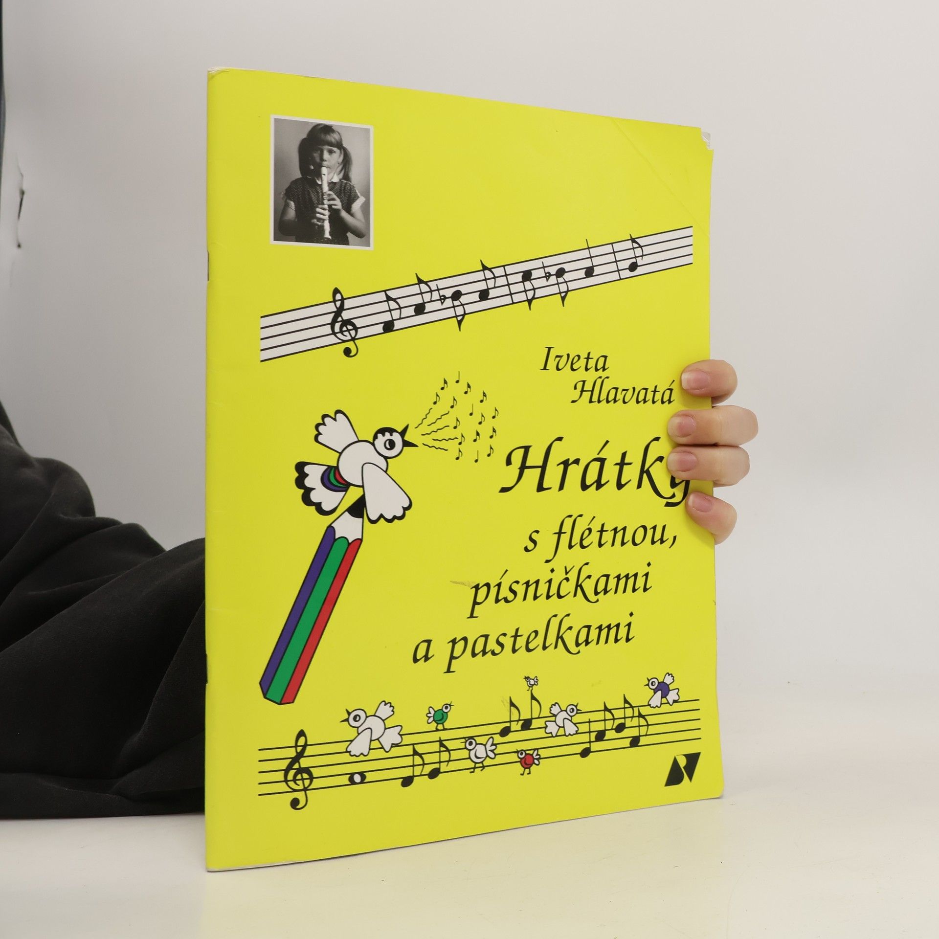 Iveta Hlavatá Hrátky s flétnou, písničkami a pastelkami
