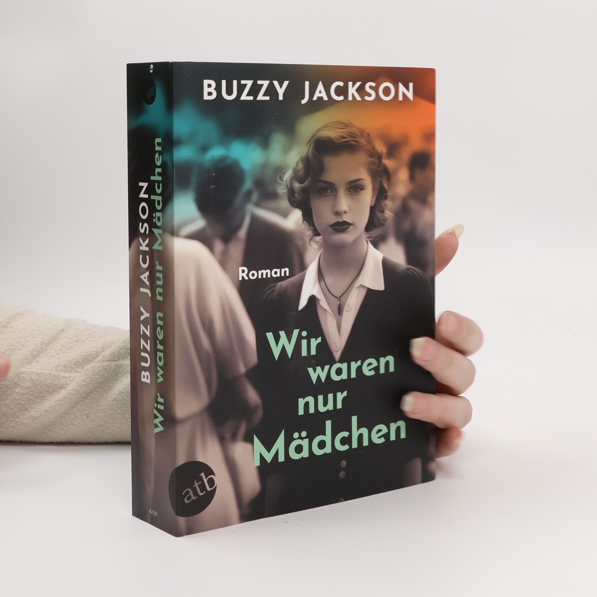 Buzzy Jackson Wir waren nur Mädchen