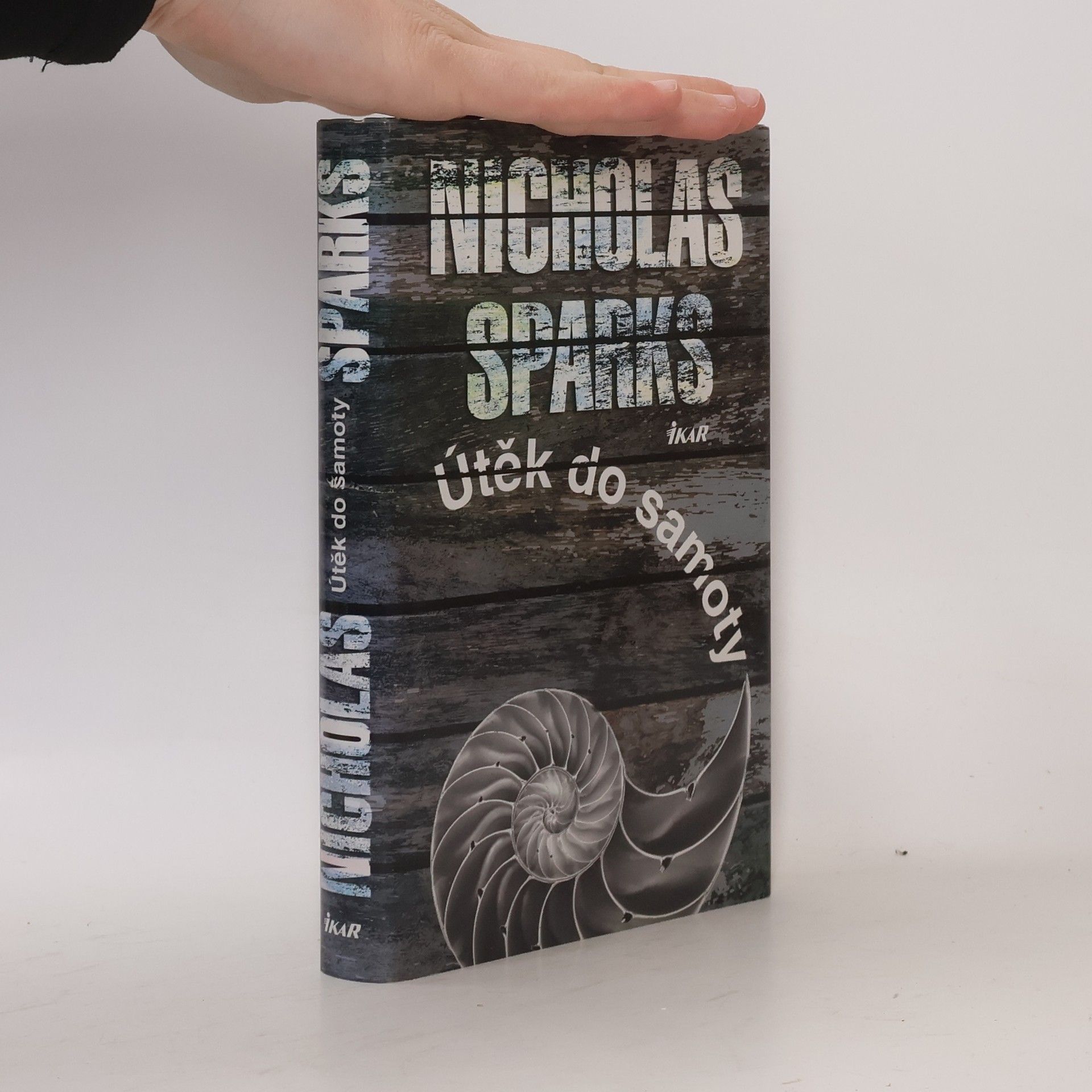 Nicholas Sparks Útěk do samoty