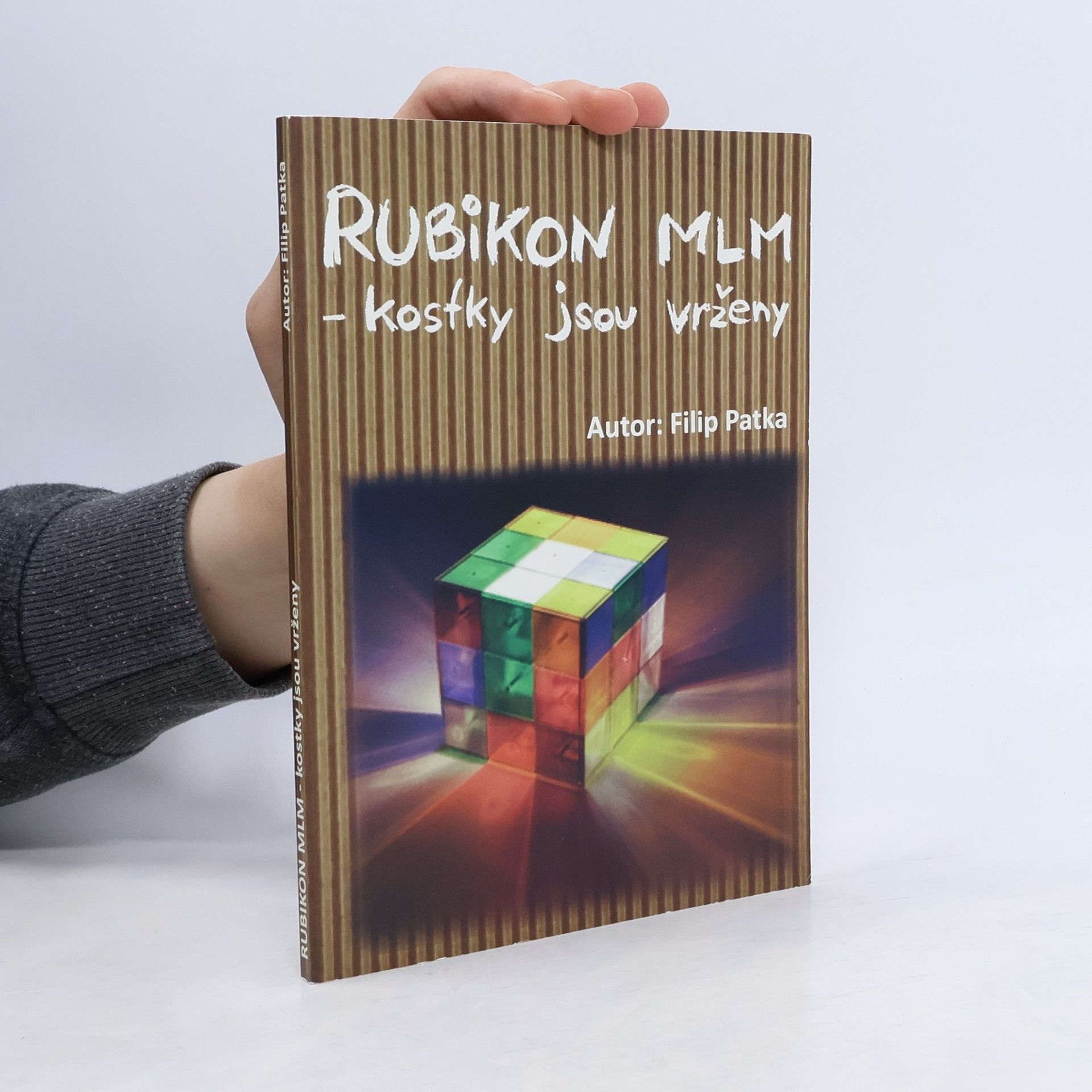 Filip Patka Rubikon MLM-kostky jsou vrženy