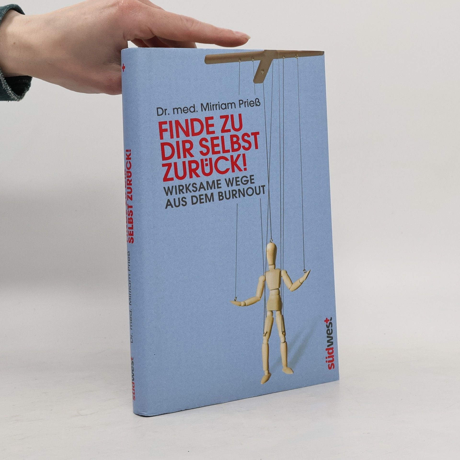 Mirriam Prieß Finde zu dir selbst zurück!
