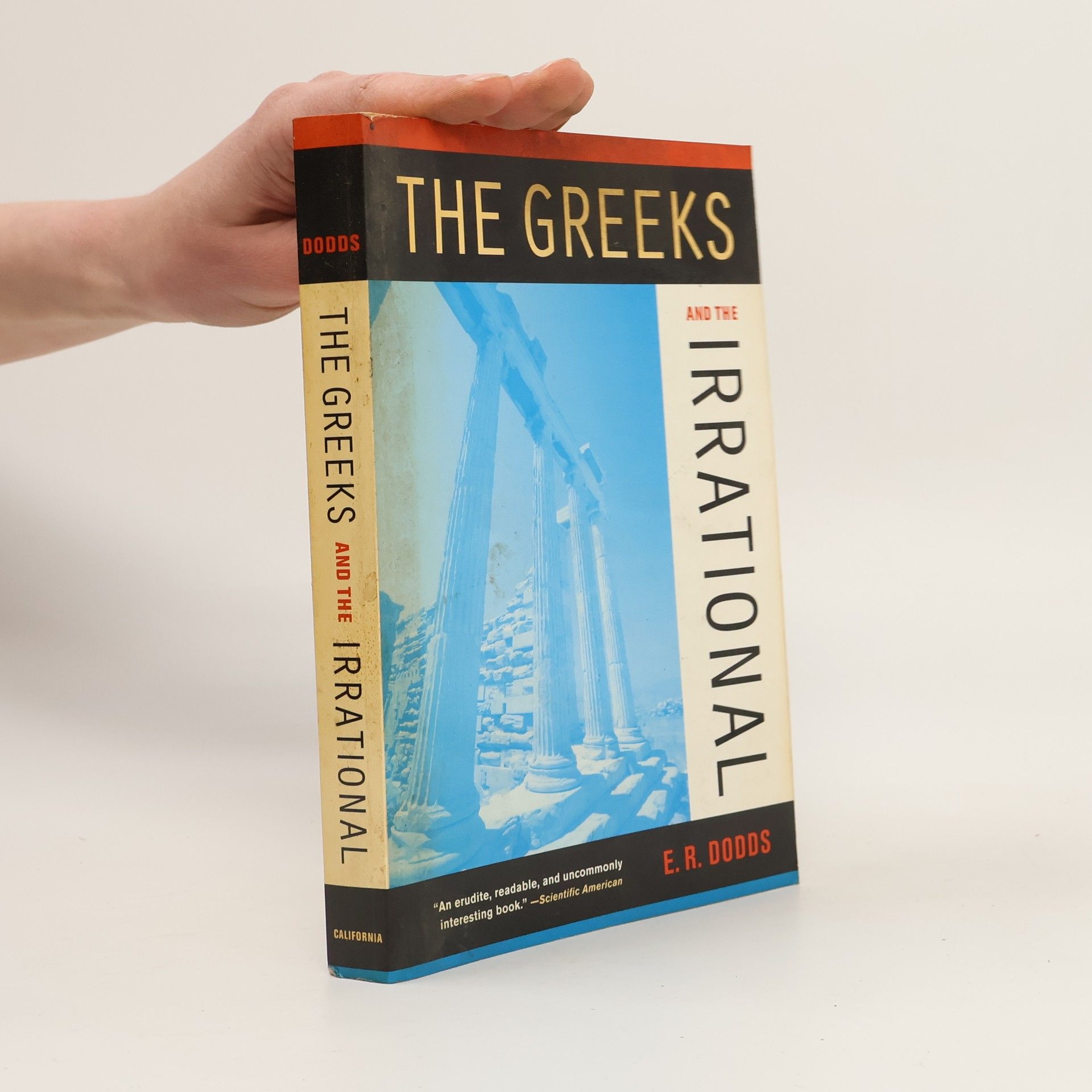 Eric Robertson Dodds The Greeks and the Irrational
