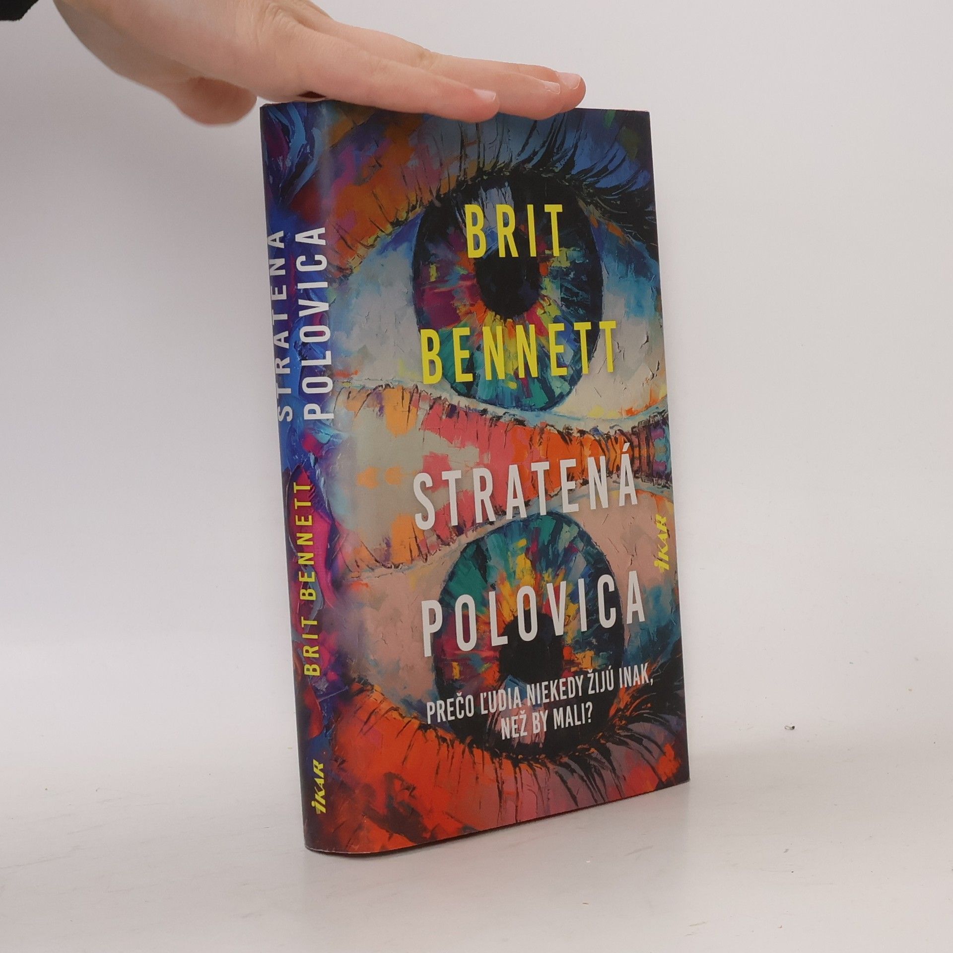 Brit Bennett Stratená polovica