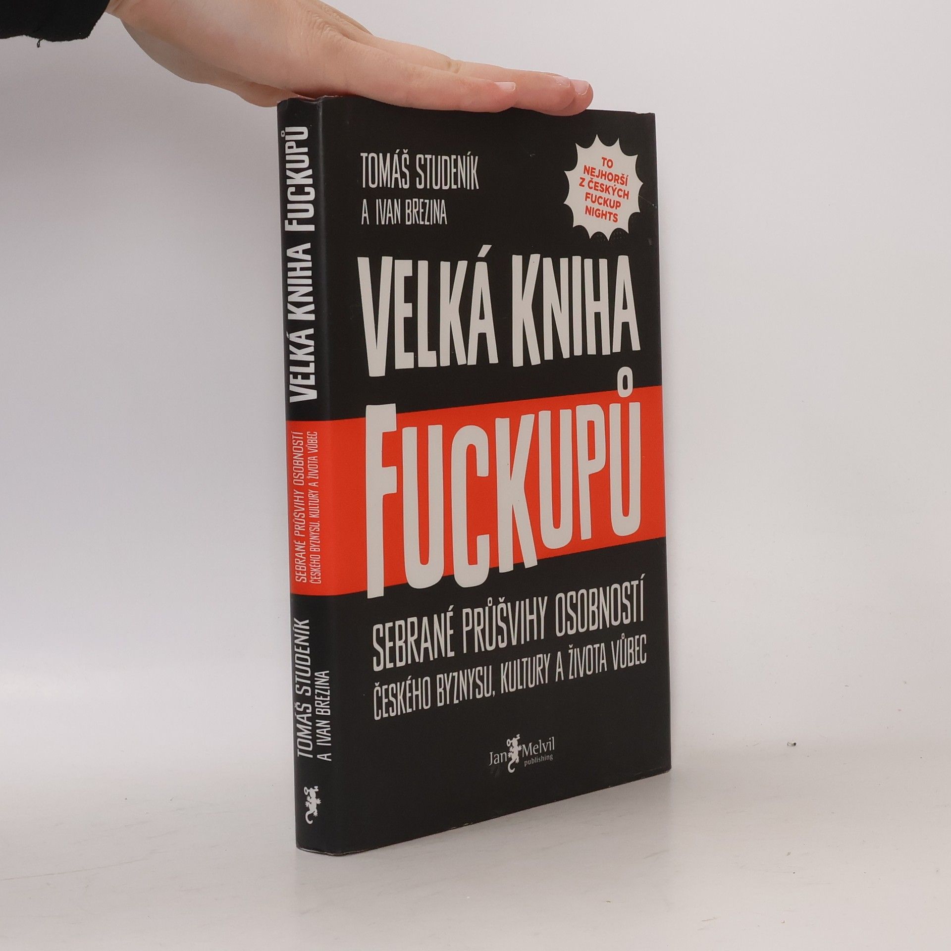Tomáš Studeník Velká kniha fuckupů
