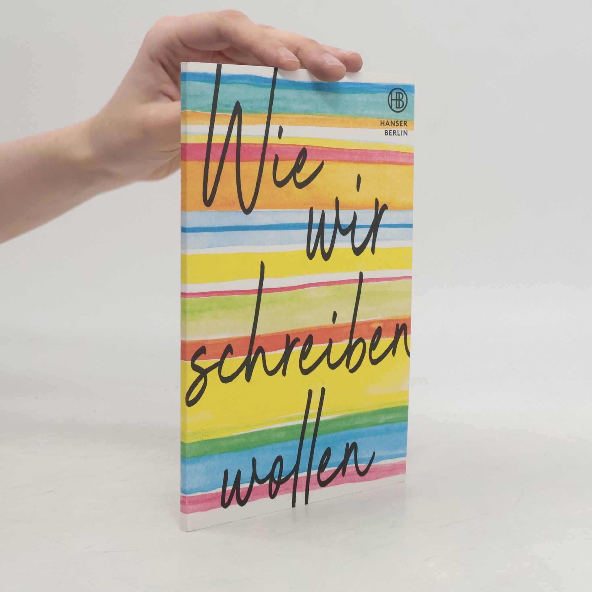 Julia von Lucadou Wie wir schreiben wollen