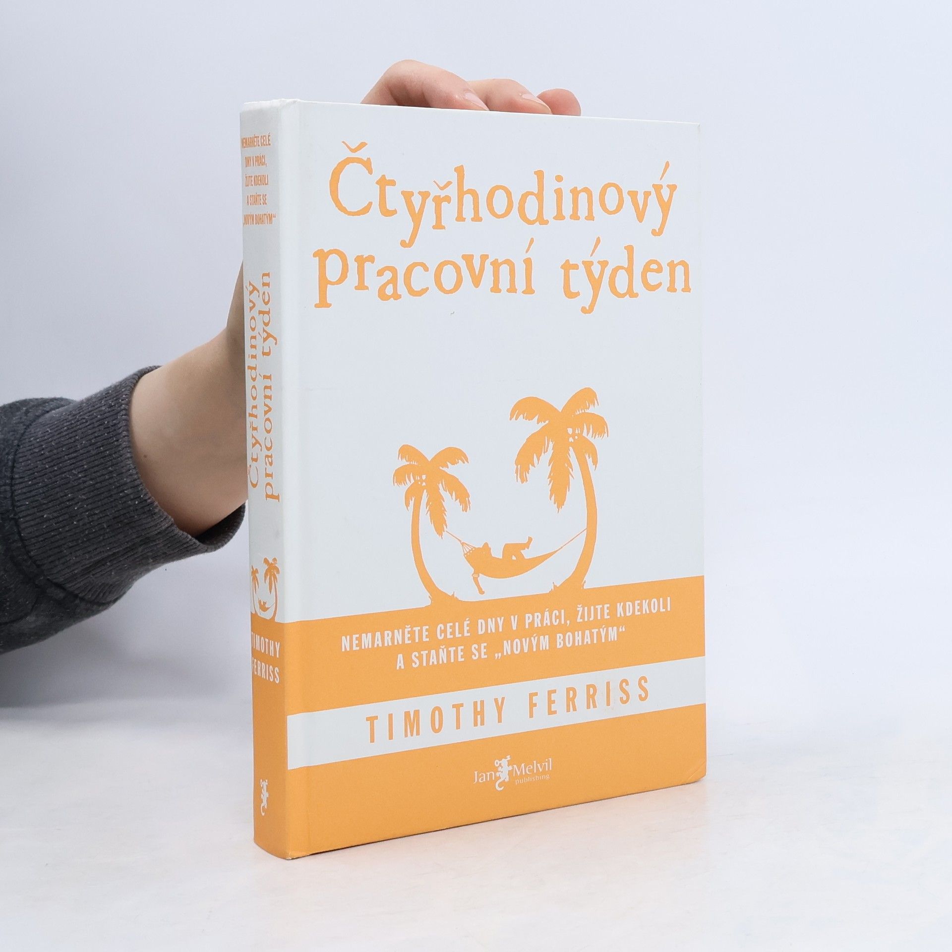 Timothy Ferriss Čtyřhodinový pracovní týden