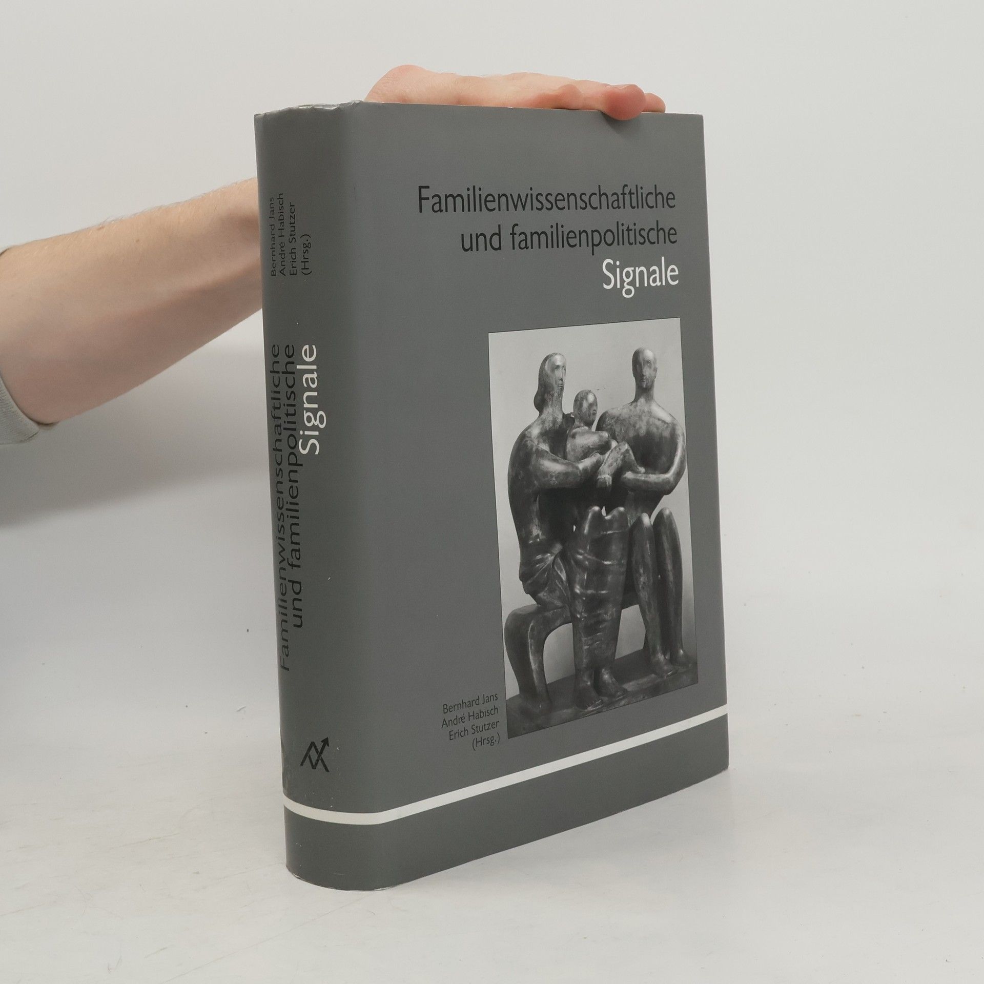 Bernhard Jans Familienwissenschaftliche und familienpolitische Signale