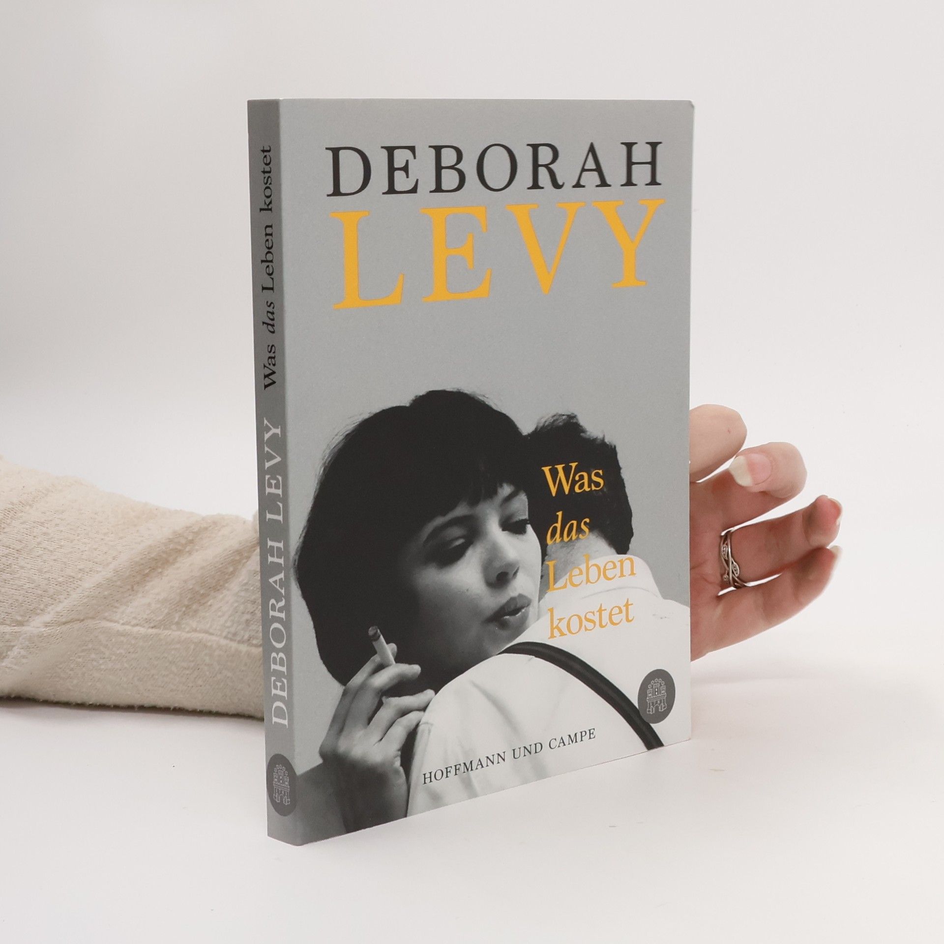 Deborah Levy Was das Leben kostet