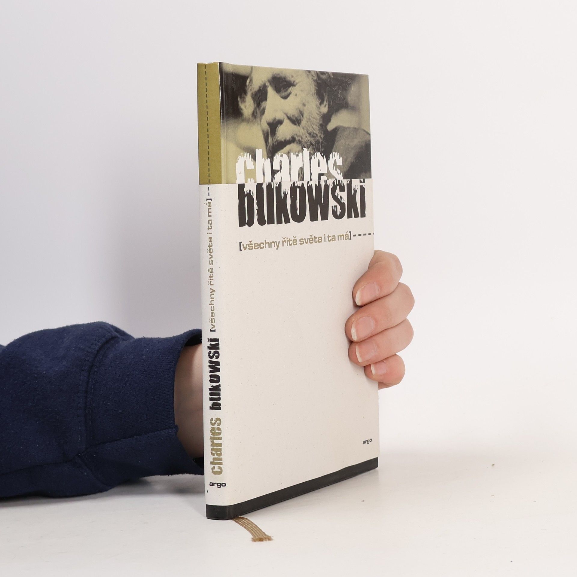 Charles Bukowski Všechny řitě světa i ta má