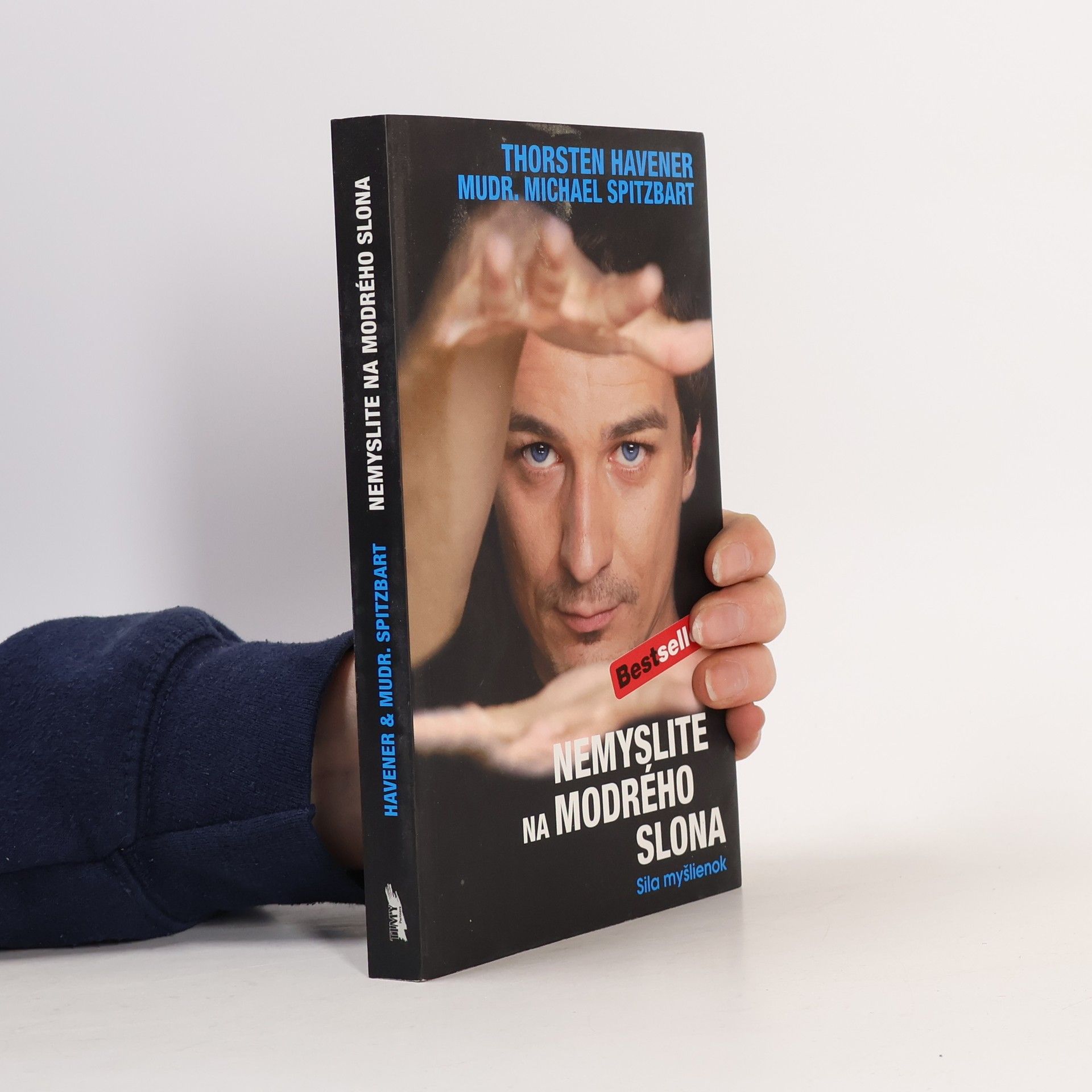 Thorsten Havener Nemyslite na modrého slona
