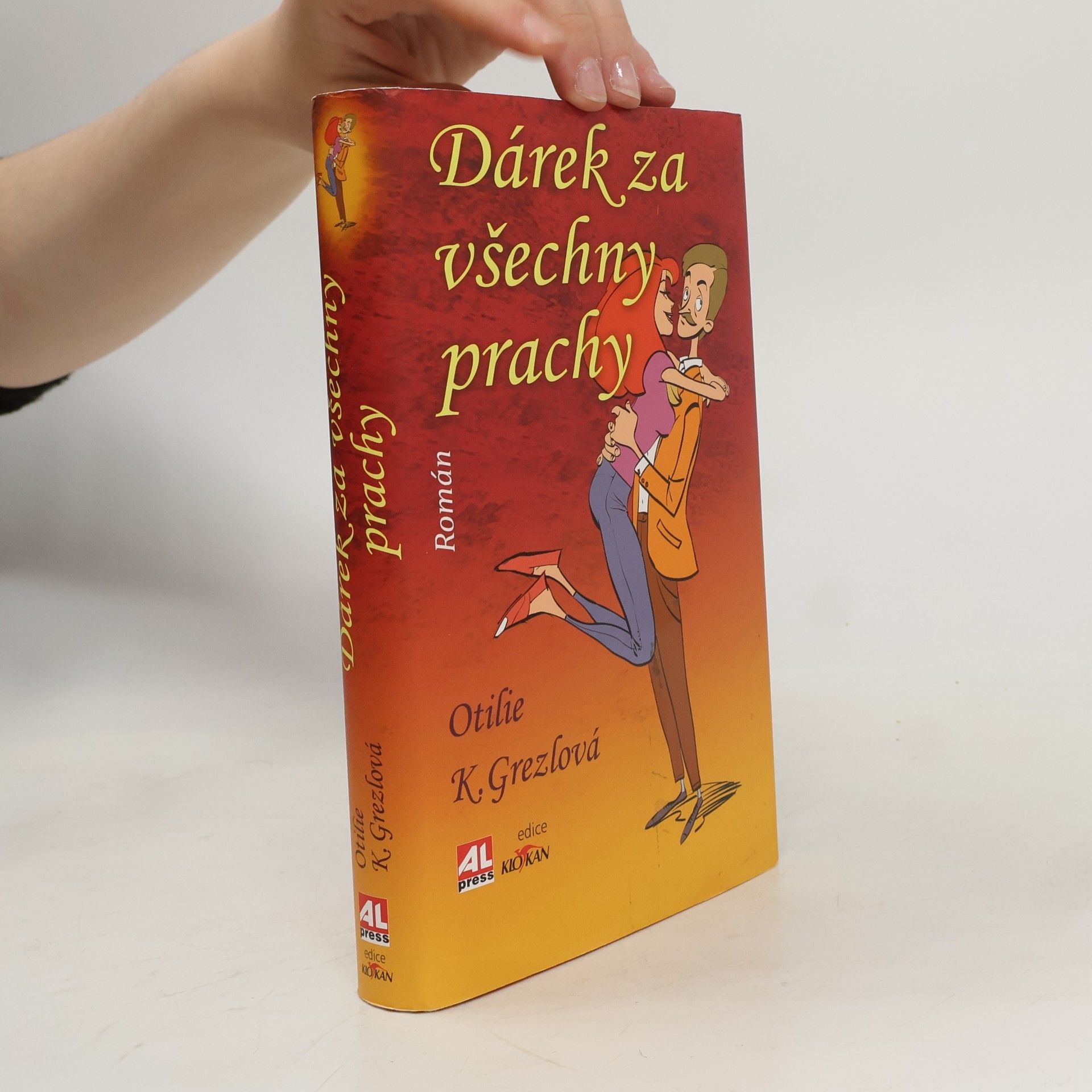 Otilie K. Grezlová Dárek za všechny prachy
