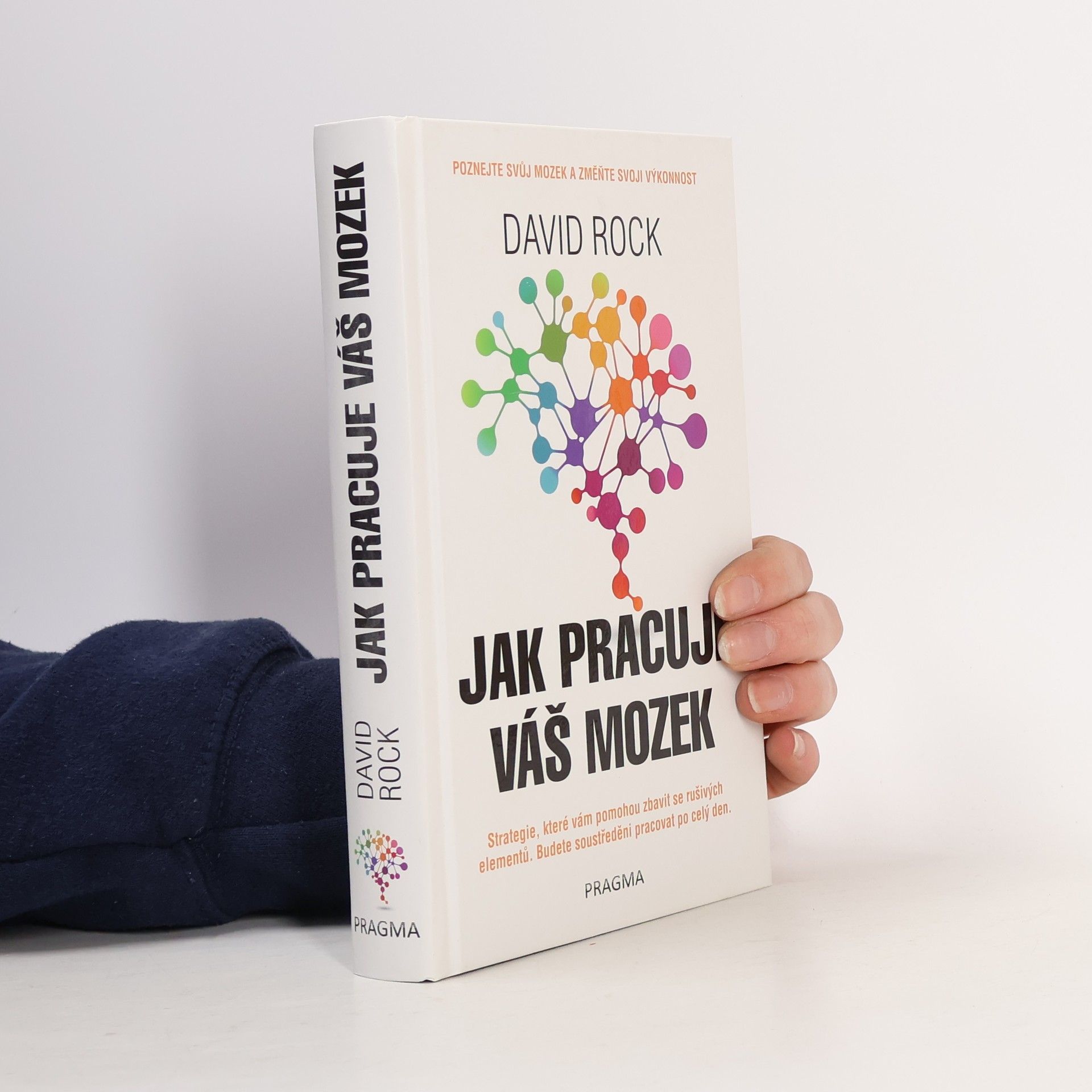 David Rock Jak pracuje váš mozek