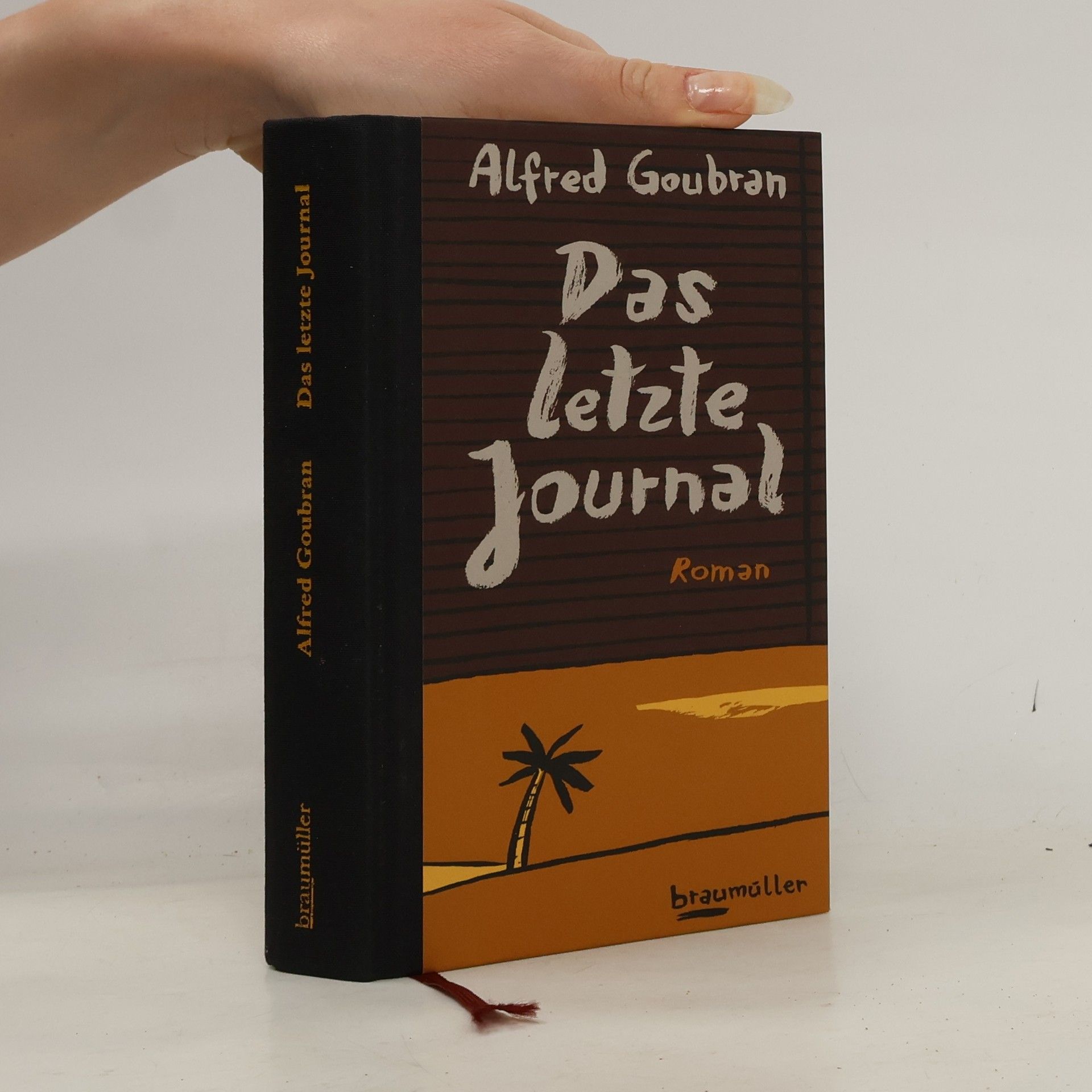 Alfred Goubran Das letzte Journal