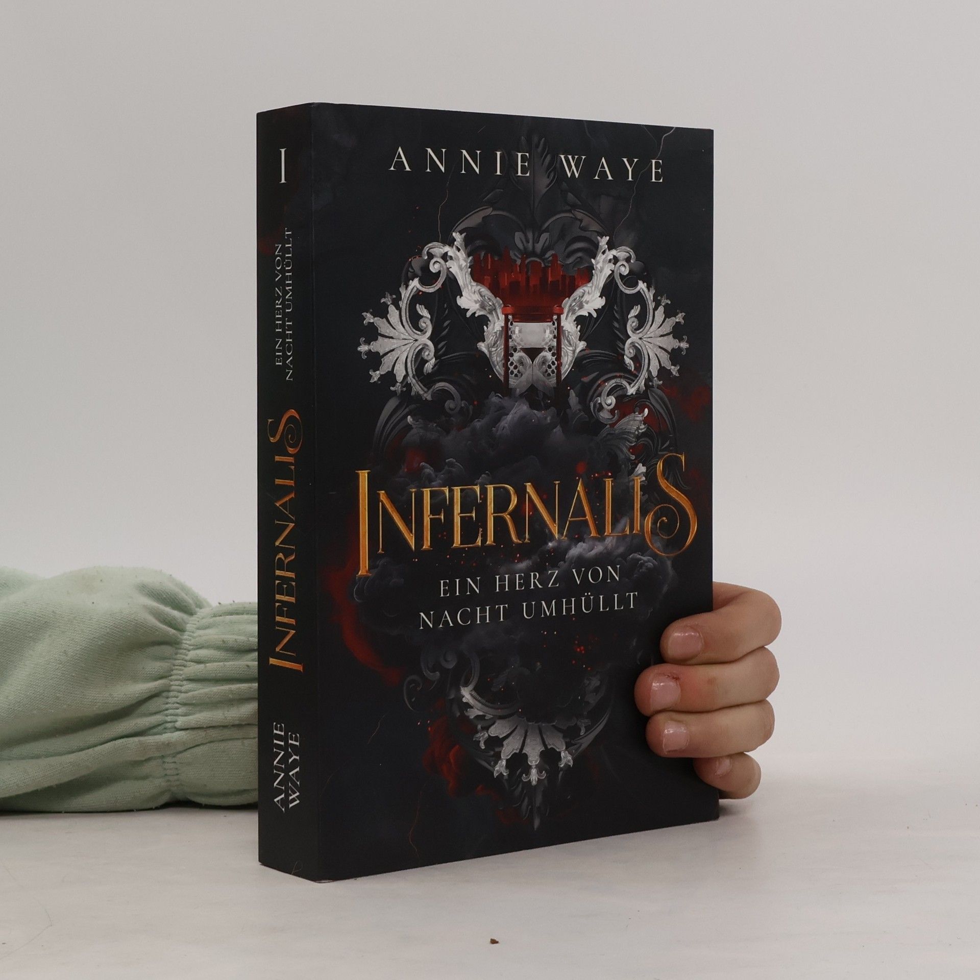 Annie Waye Infernalis: Ein Herz von Nacht umhüllt