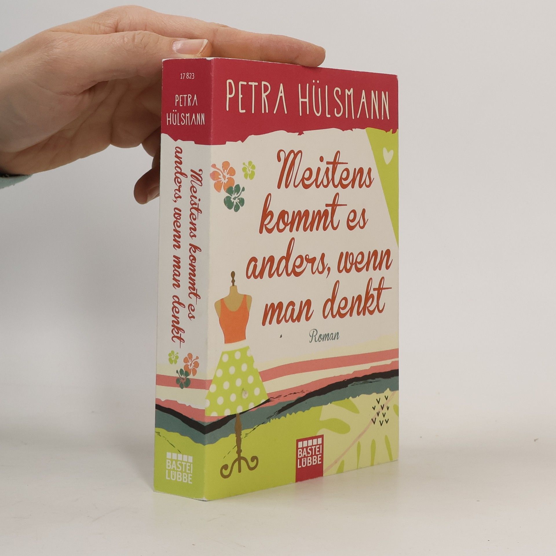 Petra Hülsmann Meistens kommt es anders, wenn man denkt