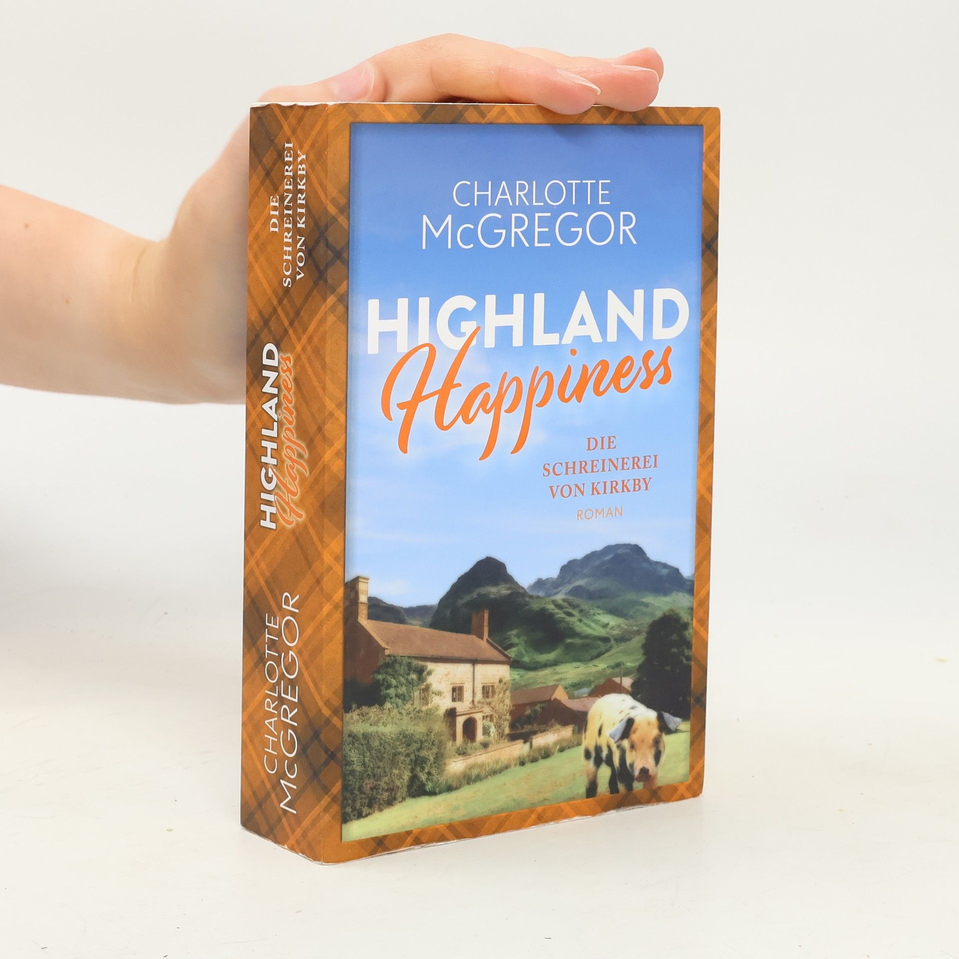 Charlotte McGregor Highland Happiness - Die Schreinerei von Kirkby