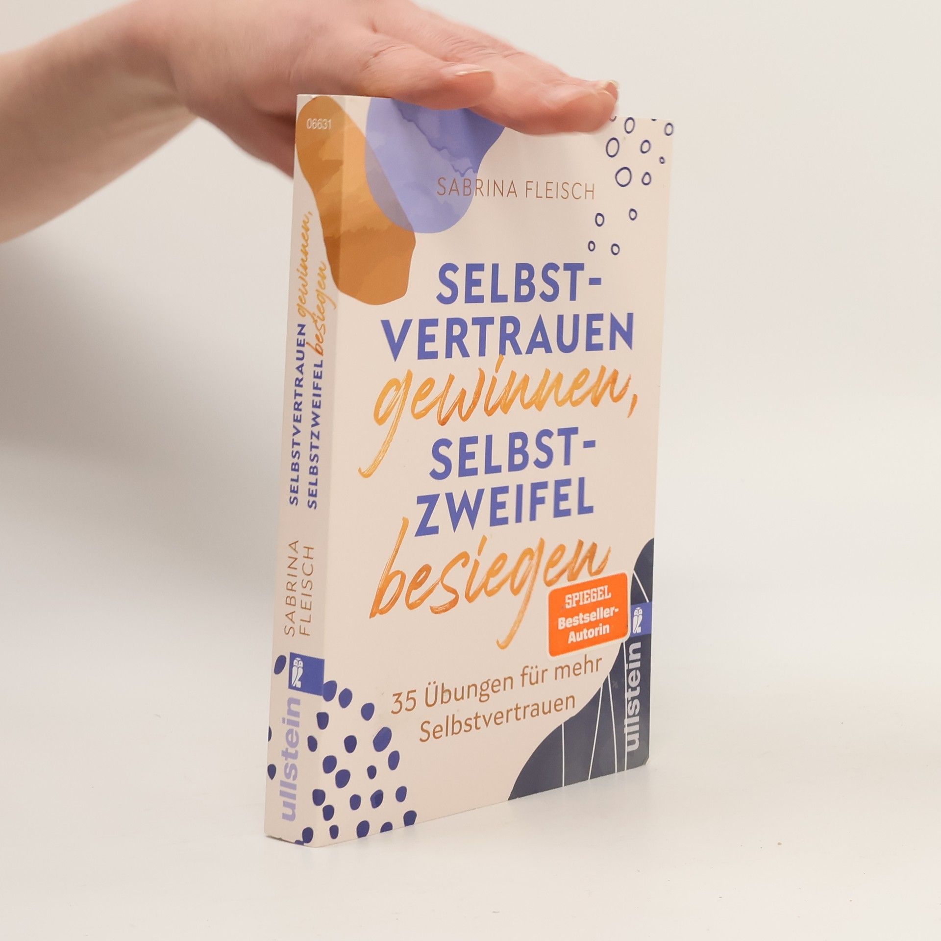 Selbstvertrauen gewinnen, Selbstzweifel besiegen