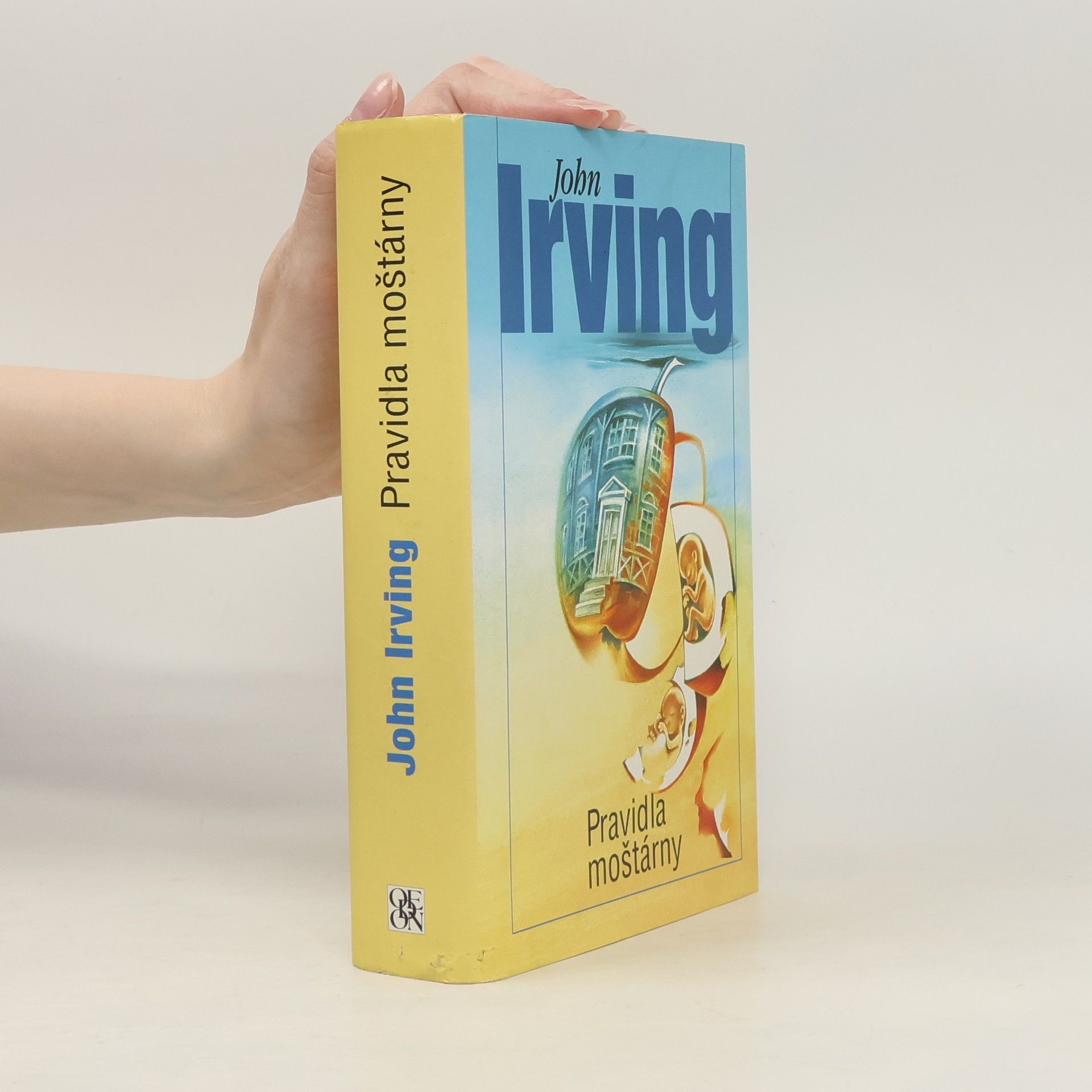 John Irving Pravidla moštárny