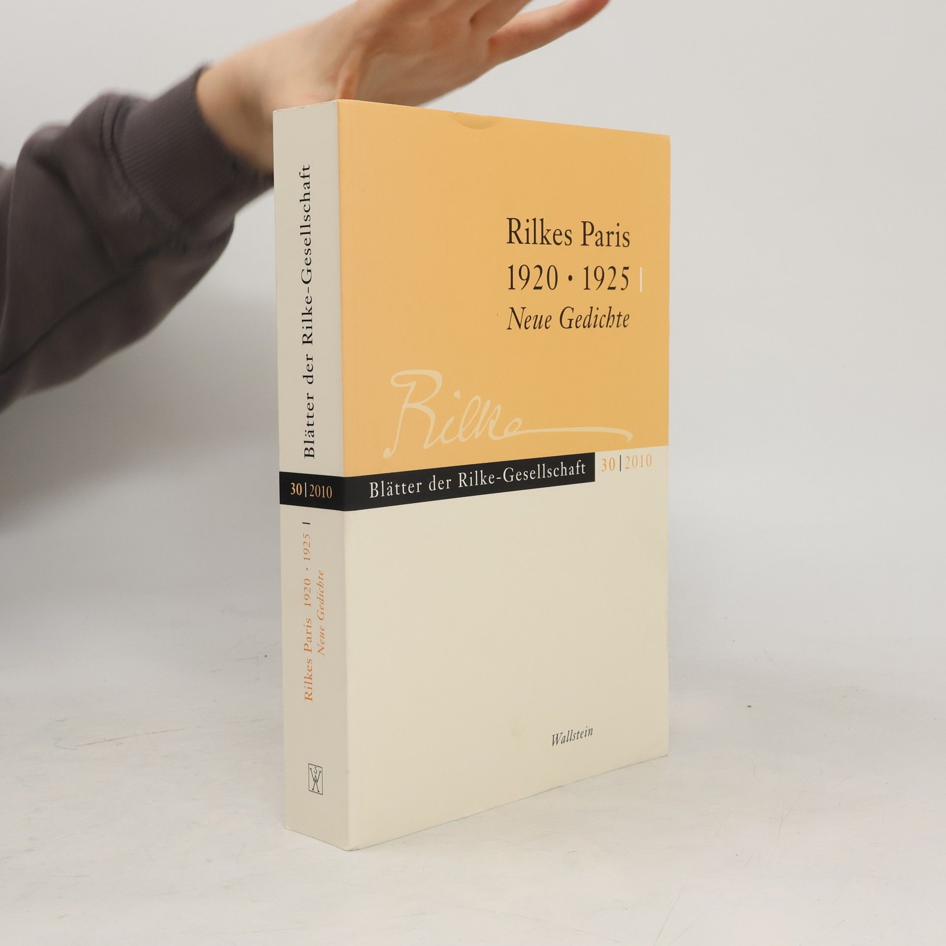 Rilke-Gesellschaft Rilkes Paris 1920 - 1925