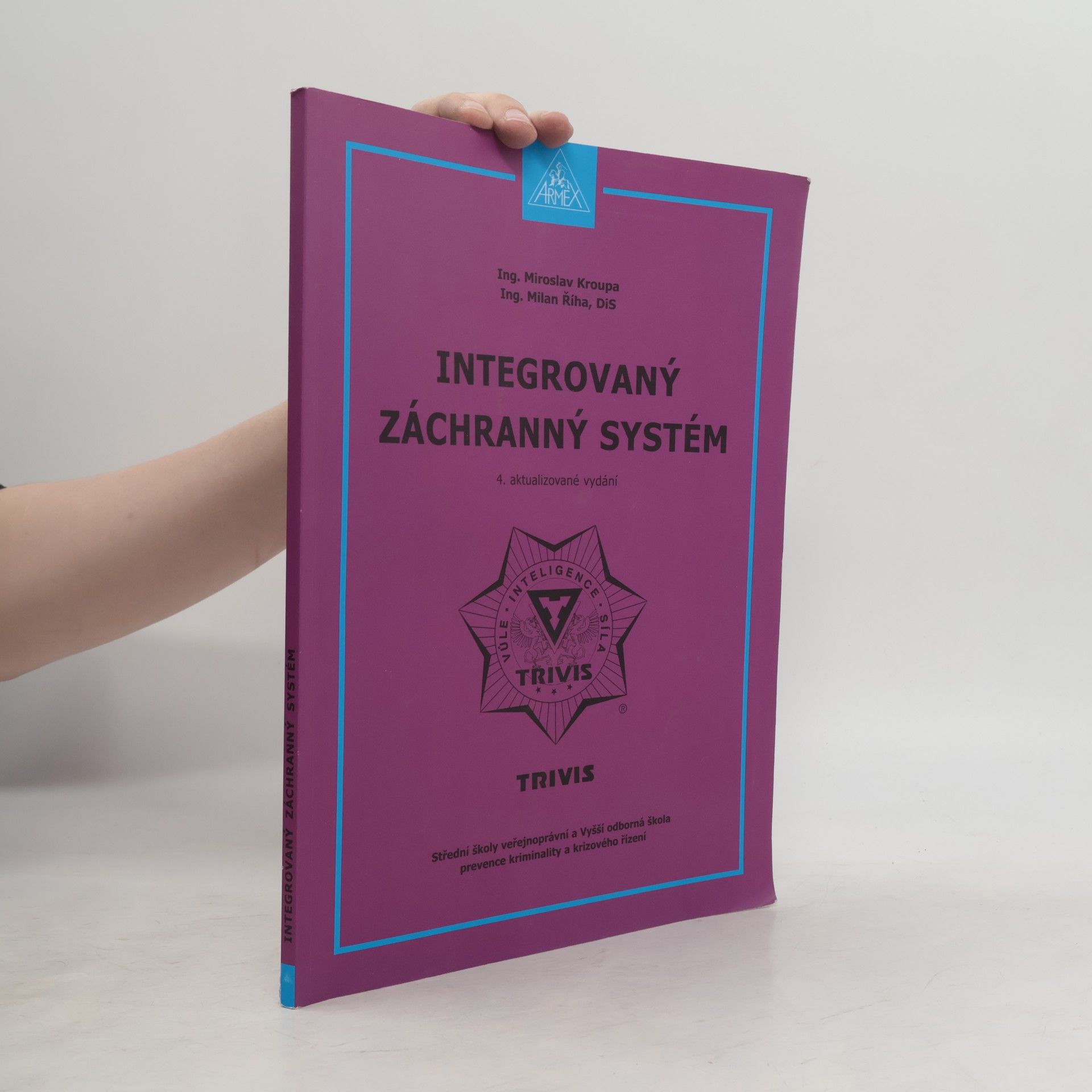 Milan Říha Integrovaný záchranný systém