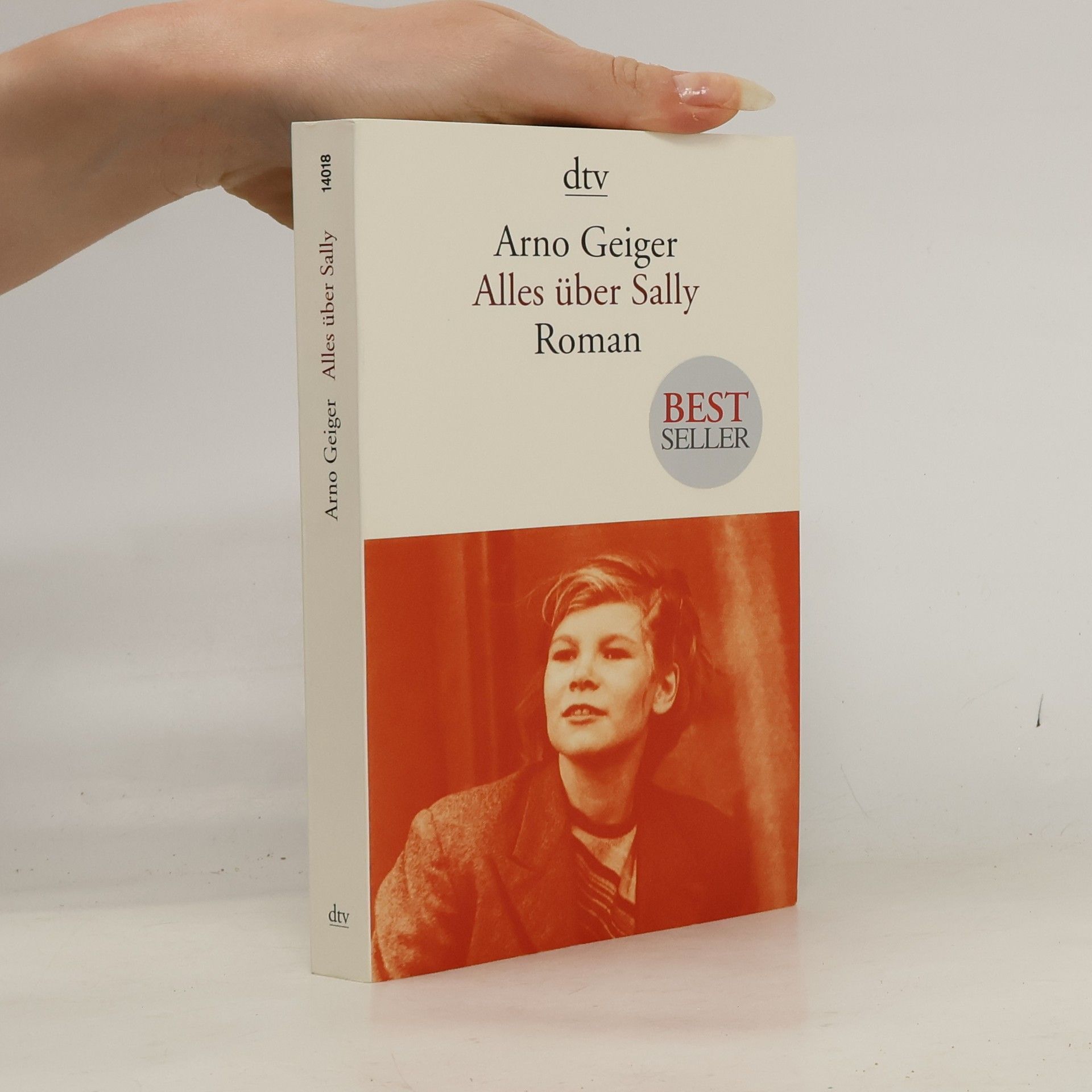 Arno Geiger Alles über Sally : Roman