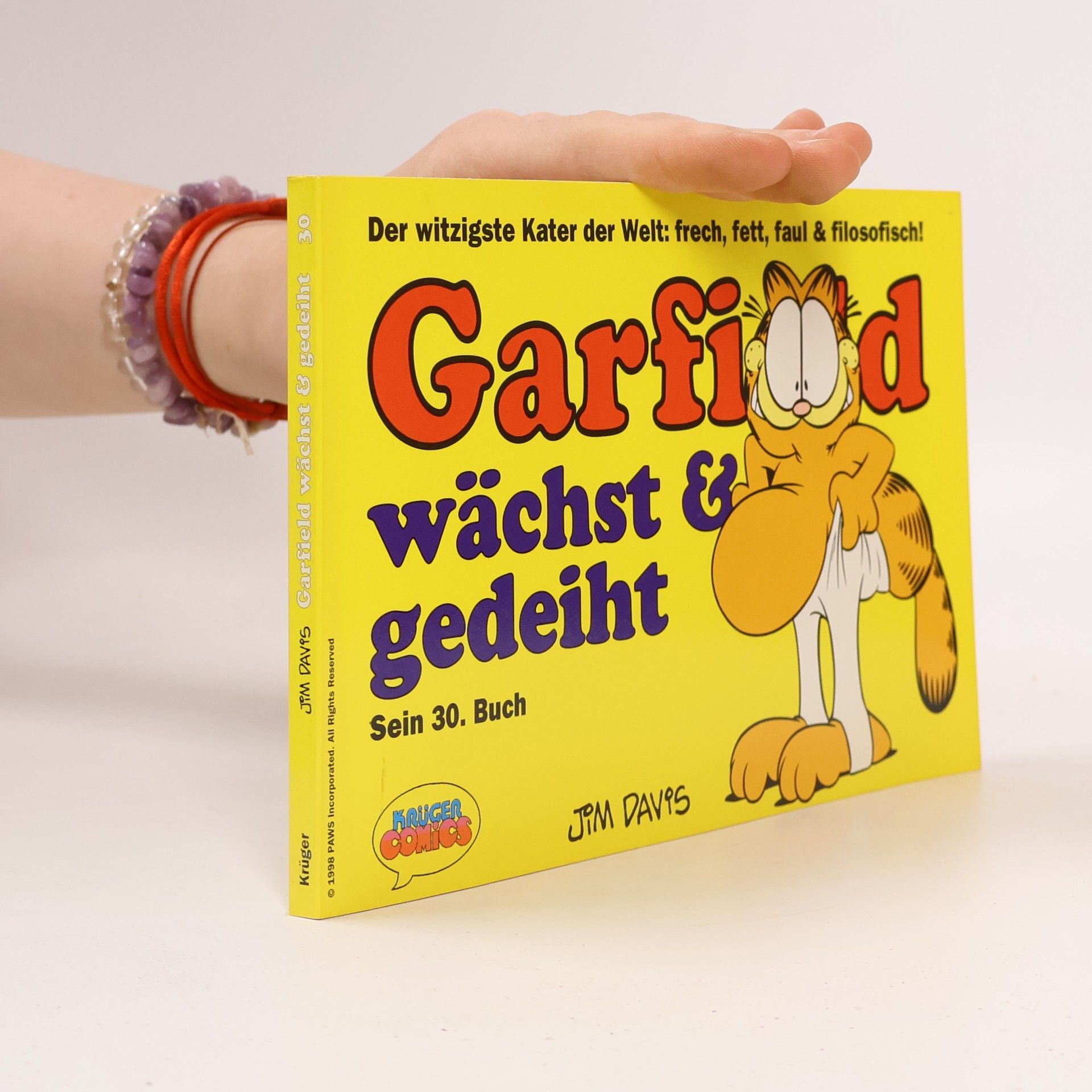Jim Davis Garfield wächst & gedeiht. Sein dreißigstes Buch