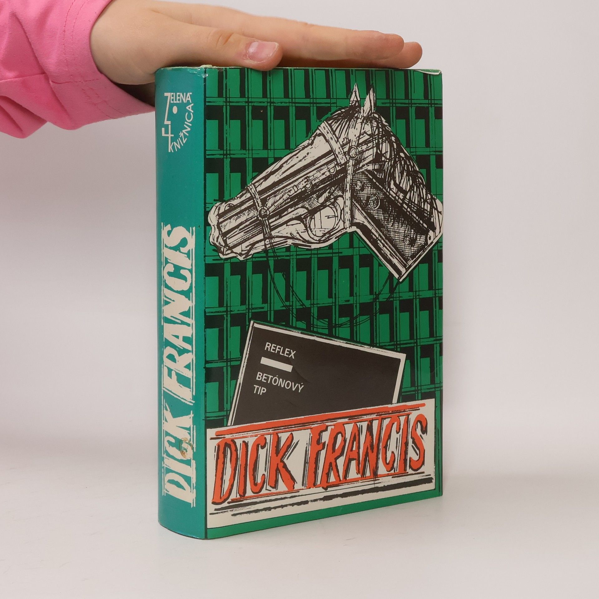 Dick Francis Reflex. Betónový tip