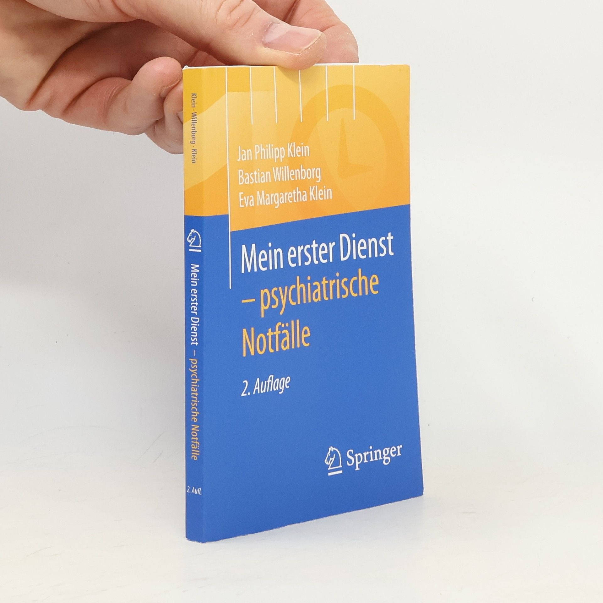 Jan Philipp Klein Mein erster Dienst - psychiatrische Notfälle