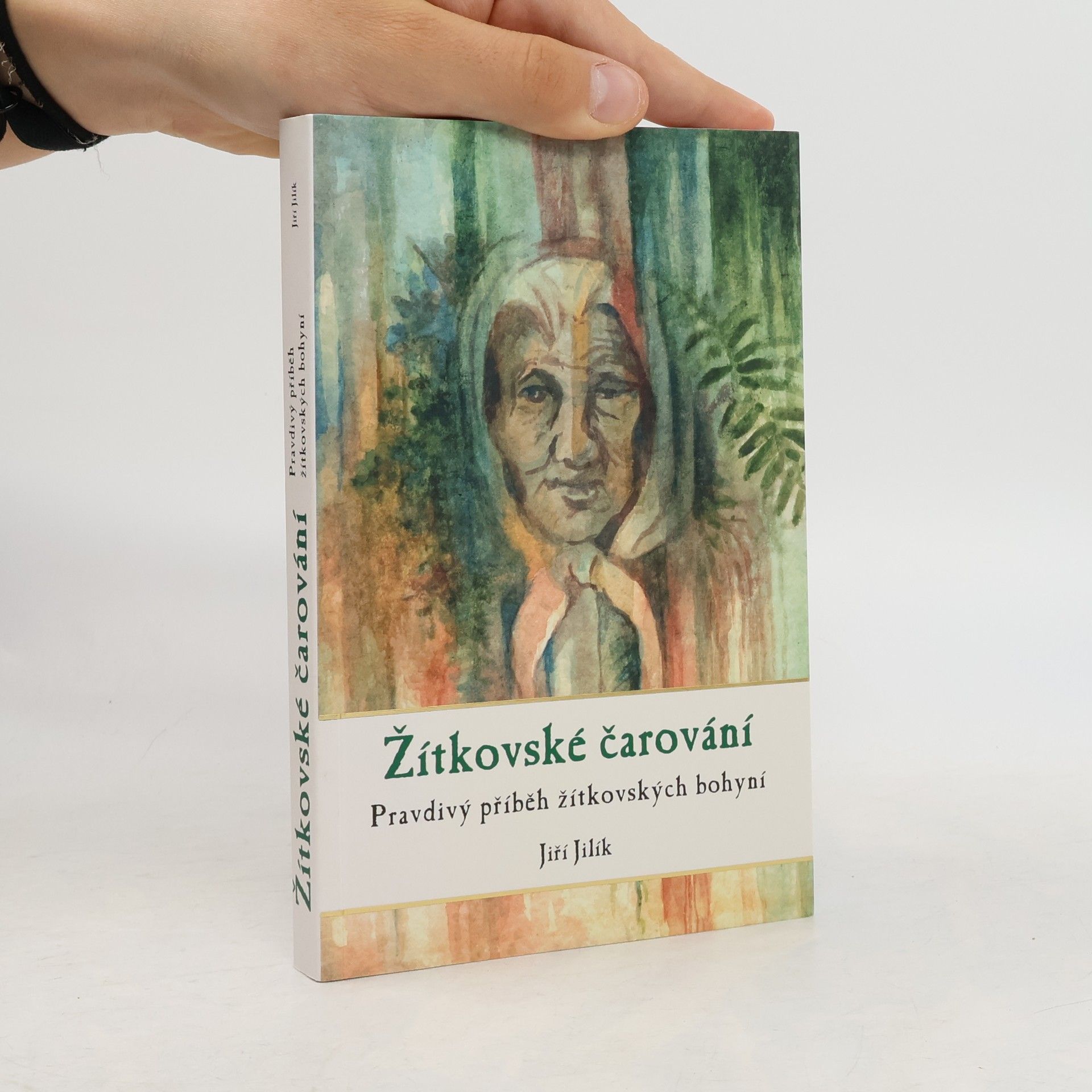 Jiří Jilík Žítkovské čarování