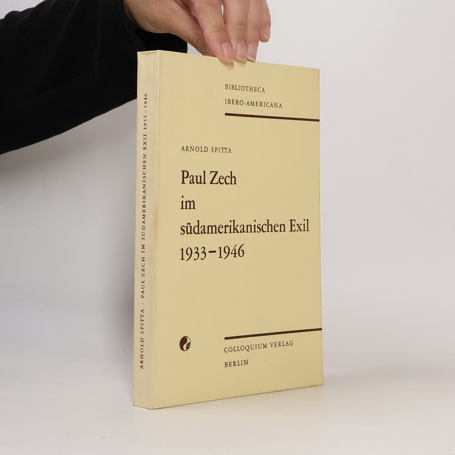 Arnold Spitta Paul Zech im südamerikanischen Exil