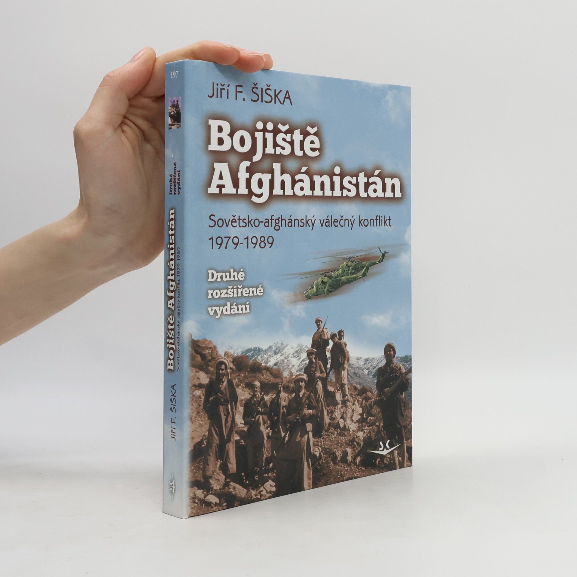 Jiří F. Šiška Bojiště Afghánistán