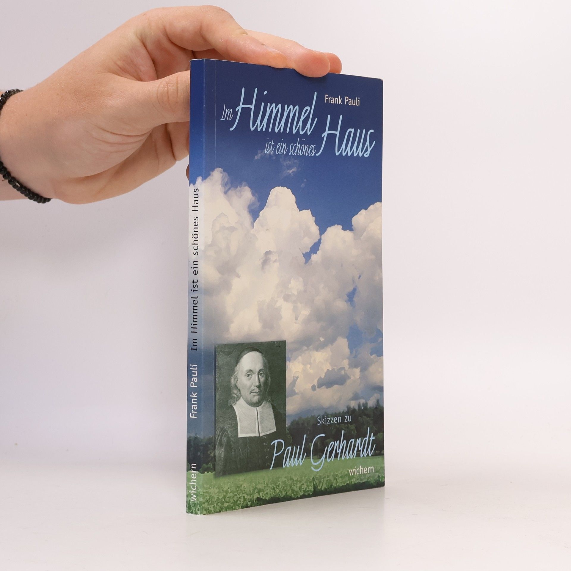 Frank Pauli Im Himmel ist ein schönes Haus