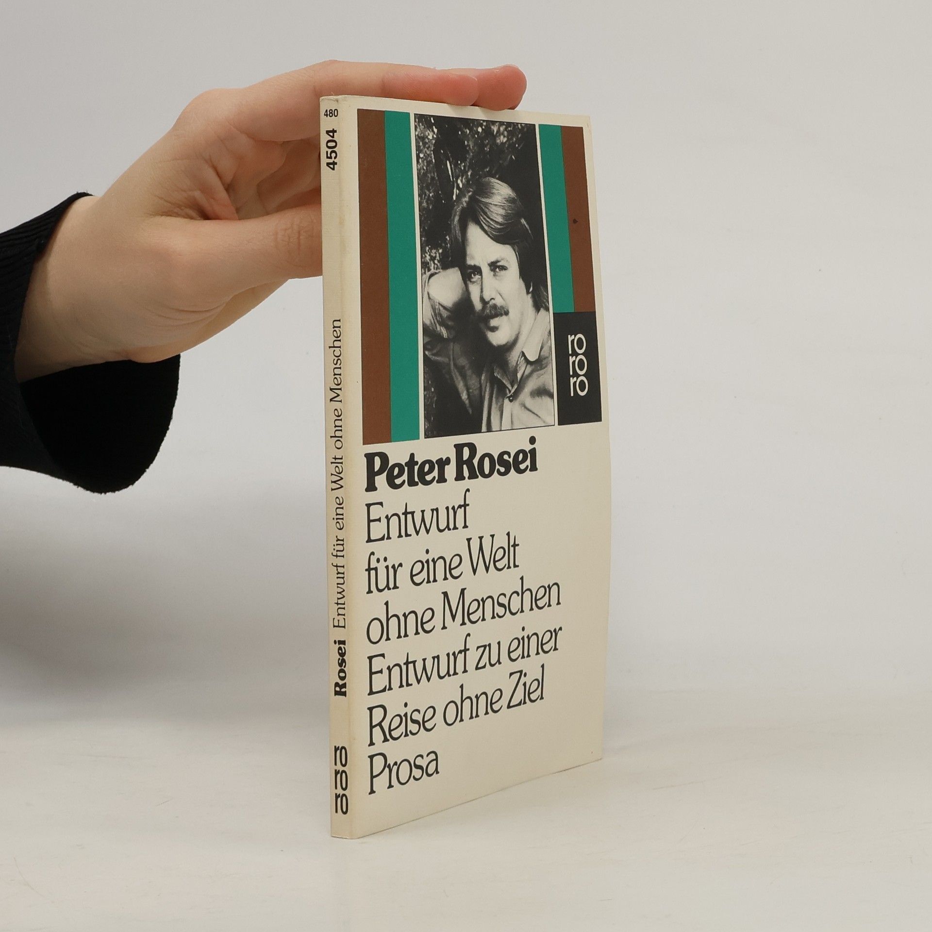 Peter Rosei Entwurf für eine Welt ohne Menschen