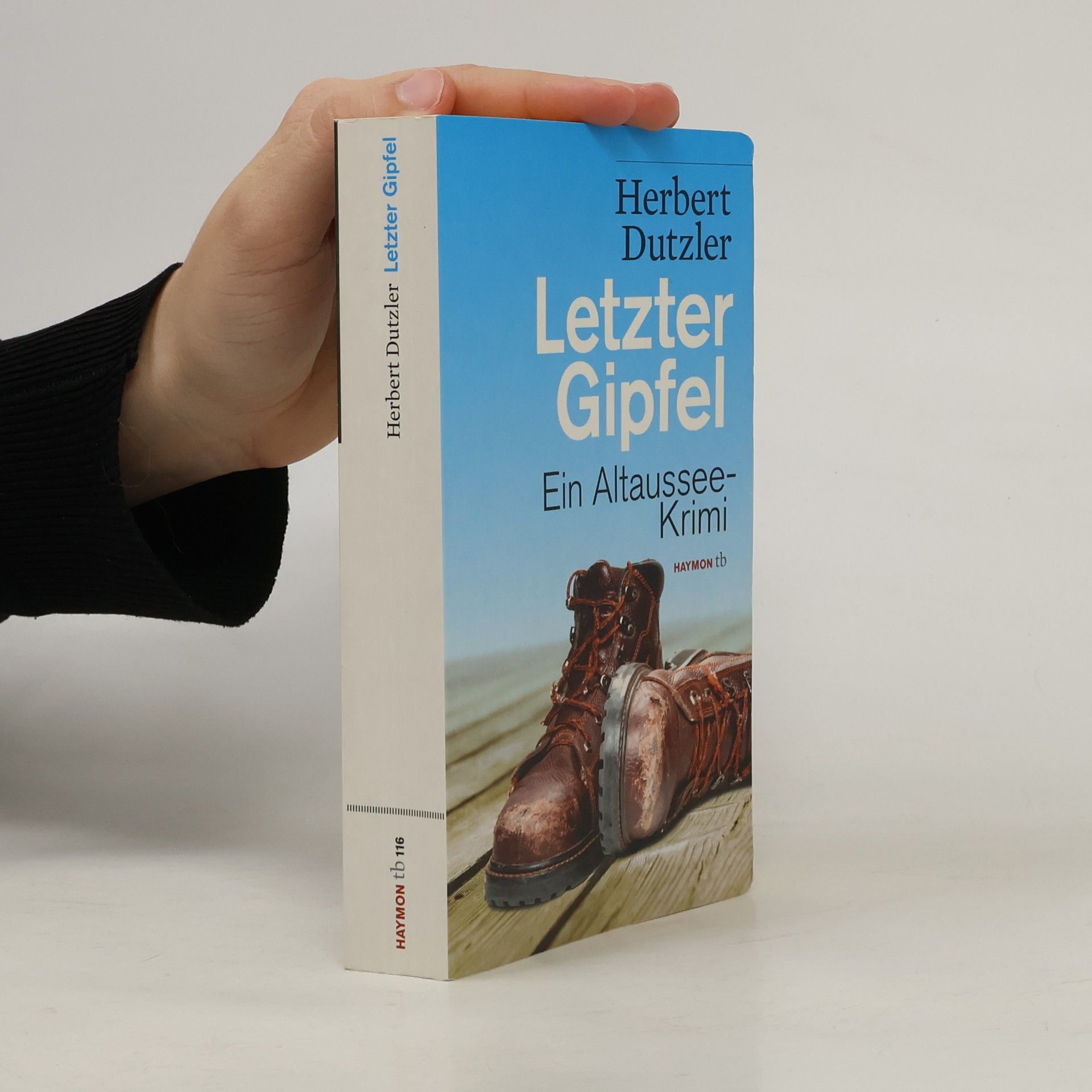 Herbert Dutzler Letzter Gipfel