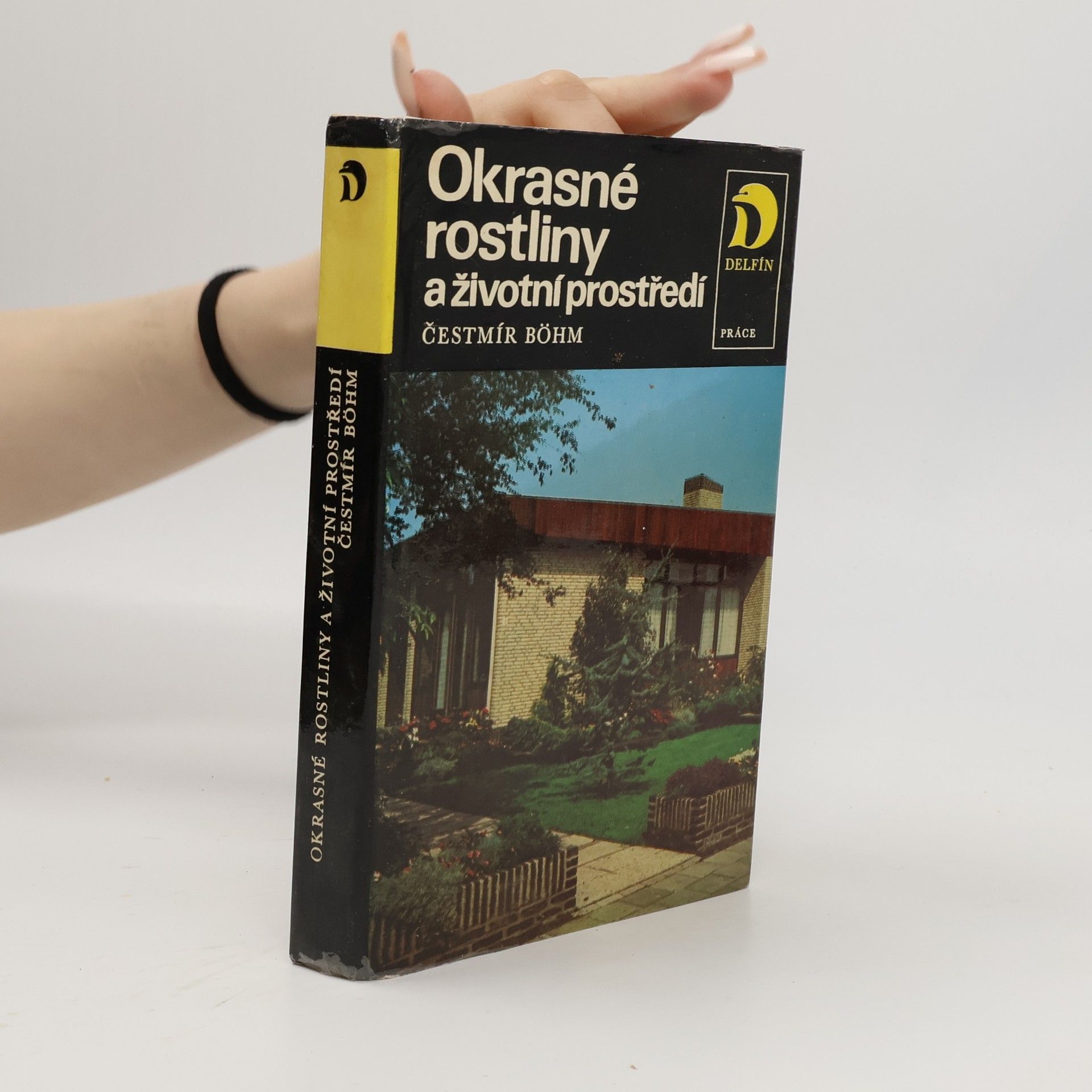 Cestmír Böhm Okrasné rostliny a životní prostředí