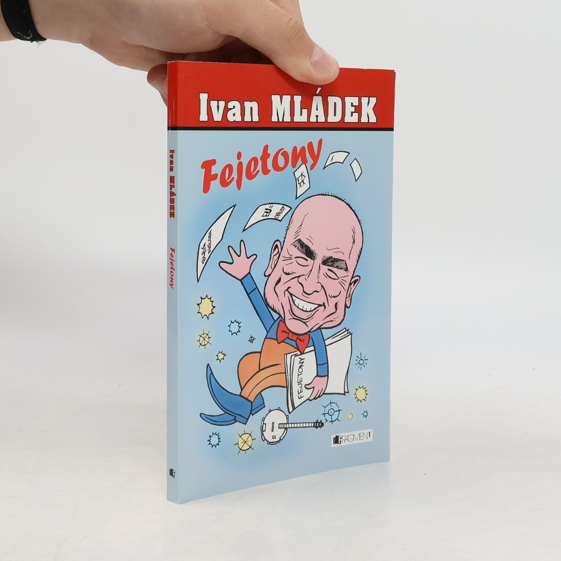 Ivan Mládek Fejetony