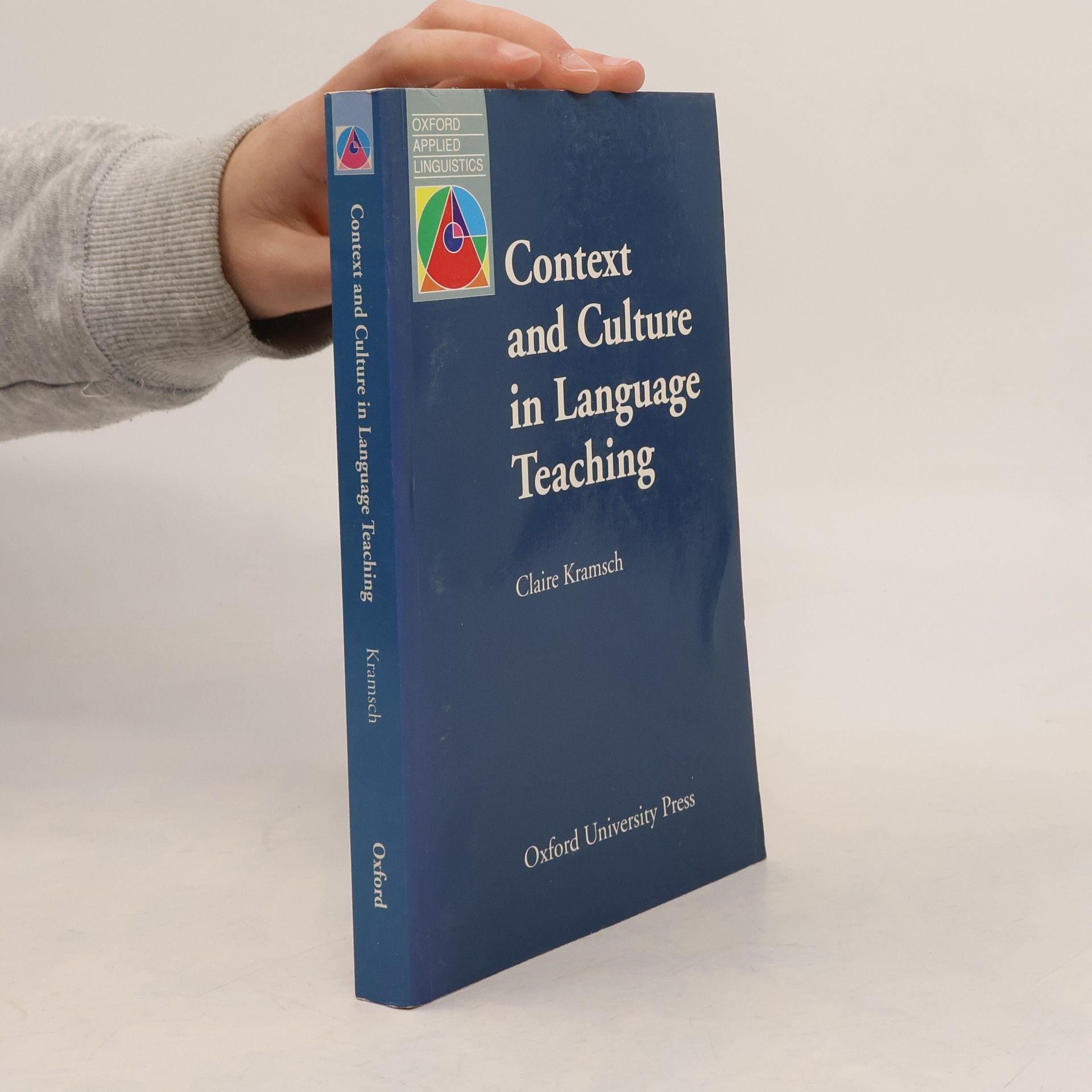 Claire J. Kramsch Context and Culture in Language Teaching