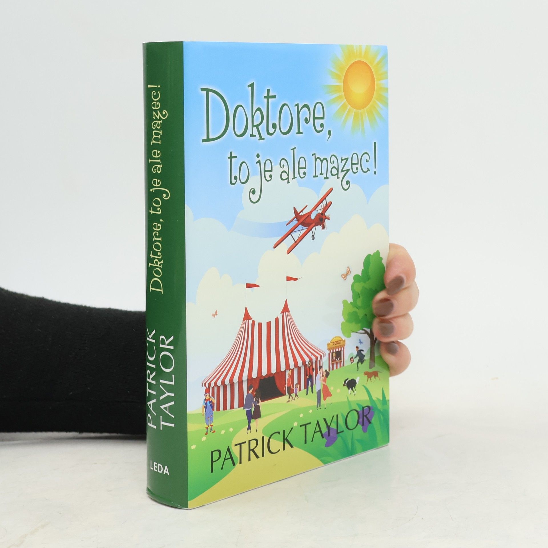 Doktore, to je ale mazec!