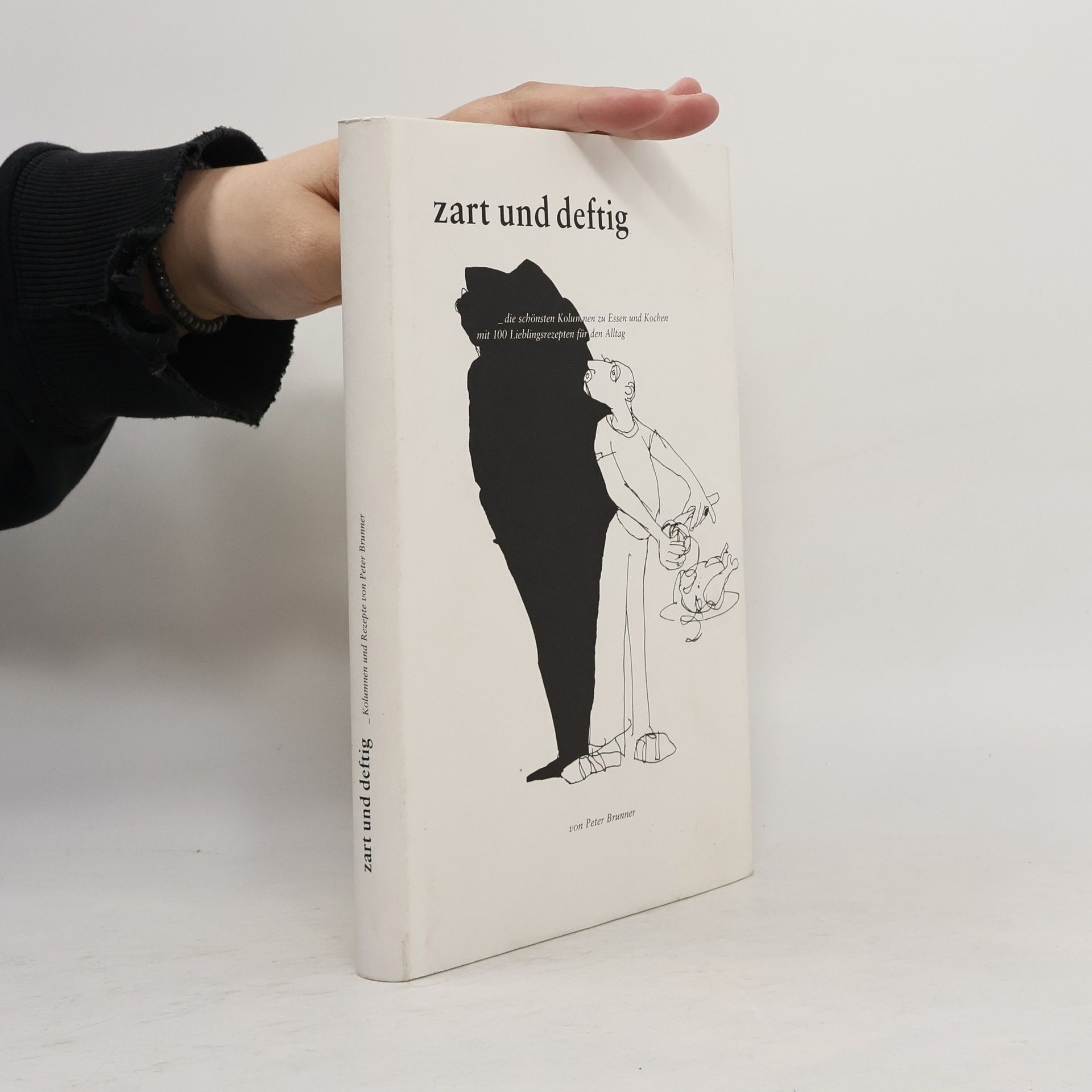 Zart und deftig