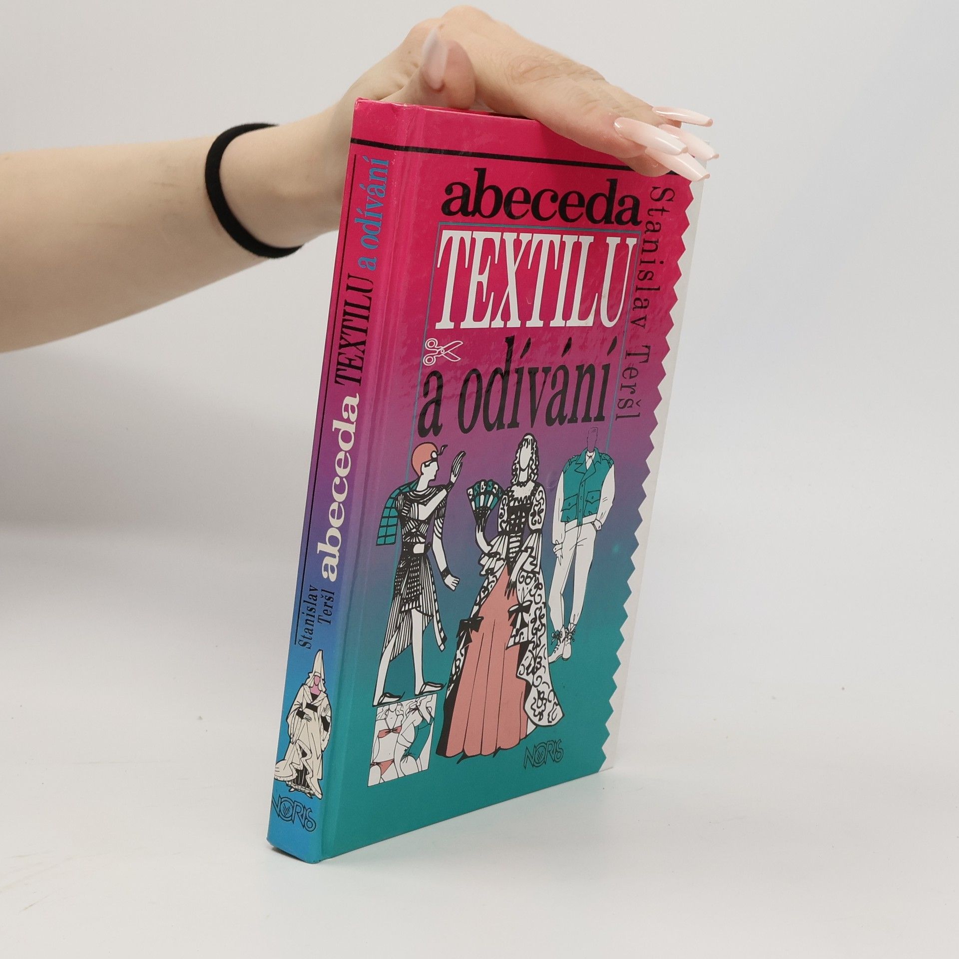 Stanislav Teršl Abeceda textilu a odívání