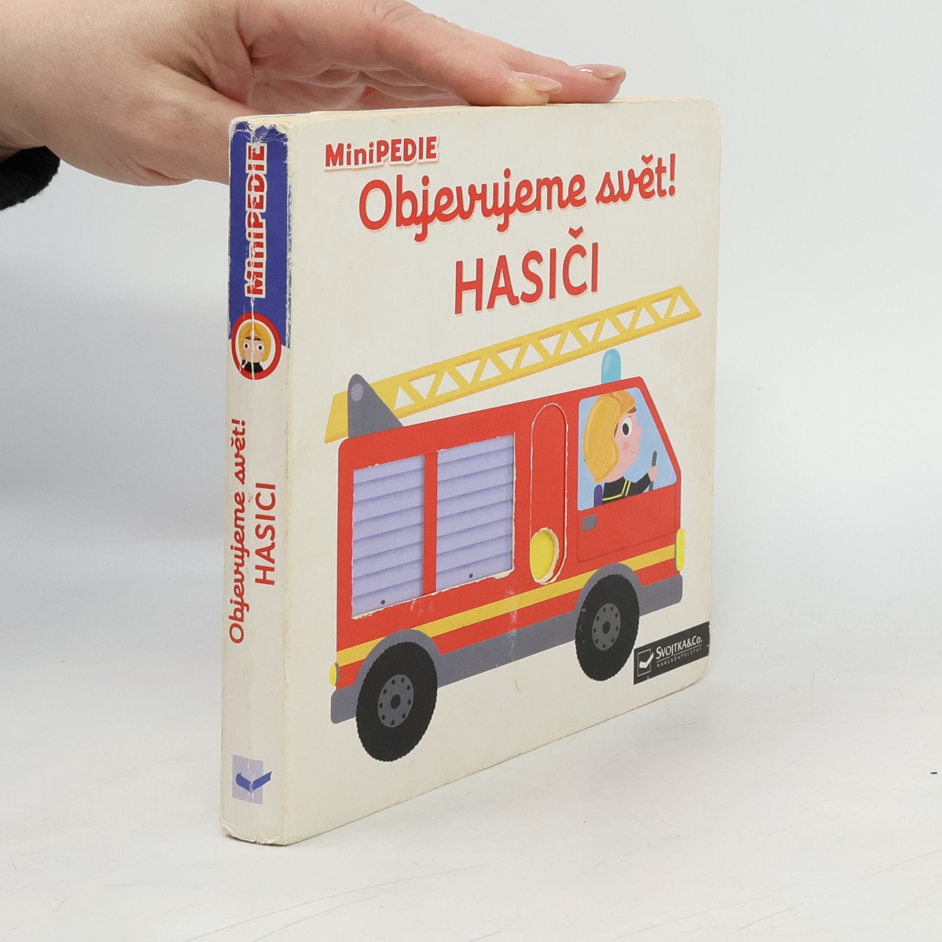 Nathalie Choux Objevujeme svět! Hasiči